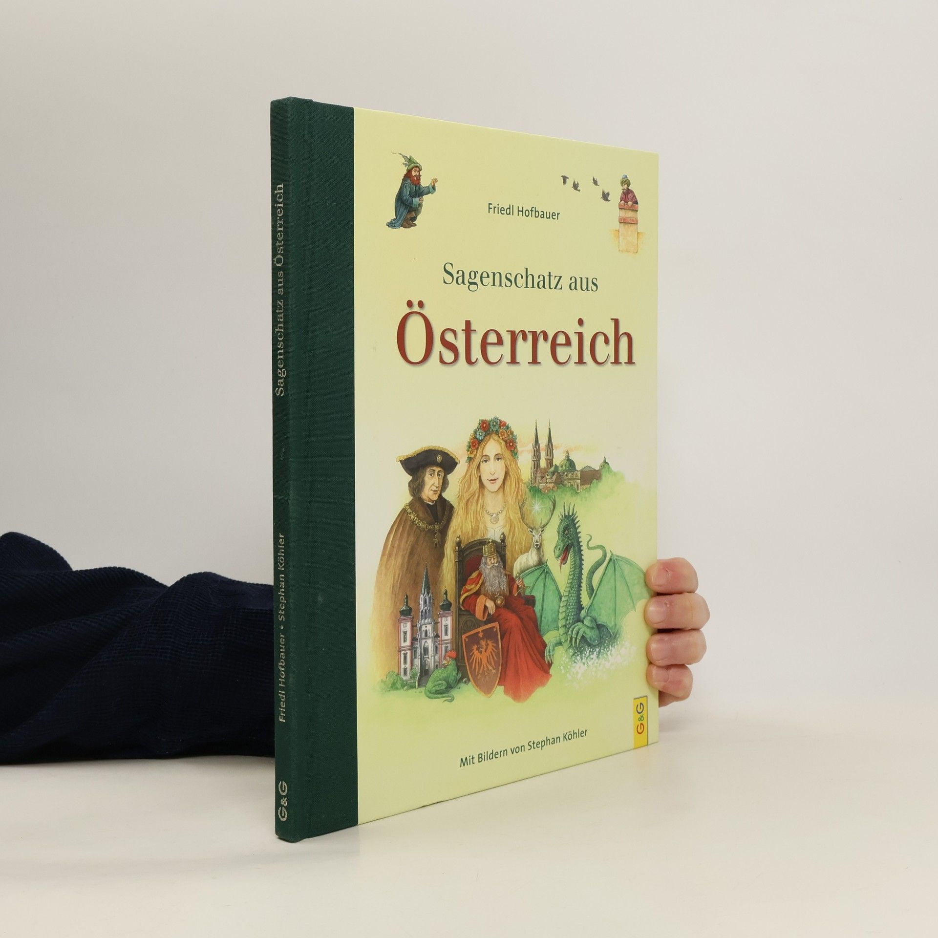 Friedl Hofbauer Sagenschatz aus Österreich