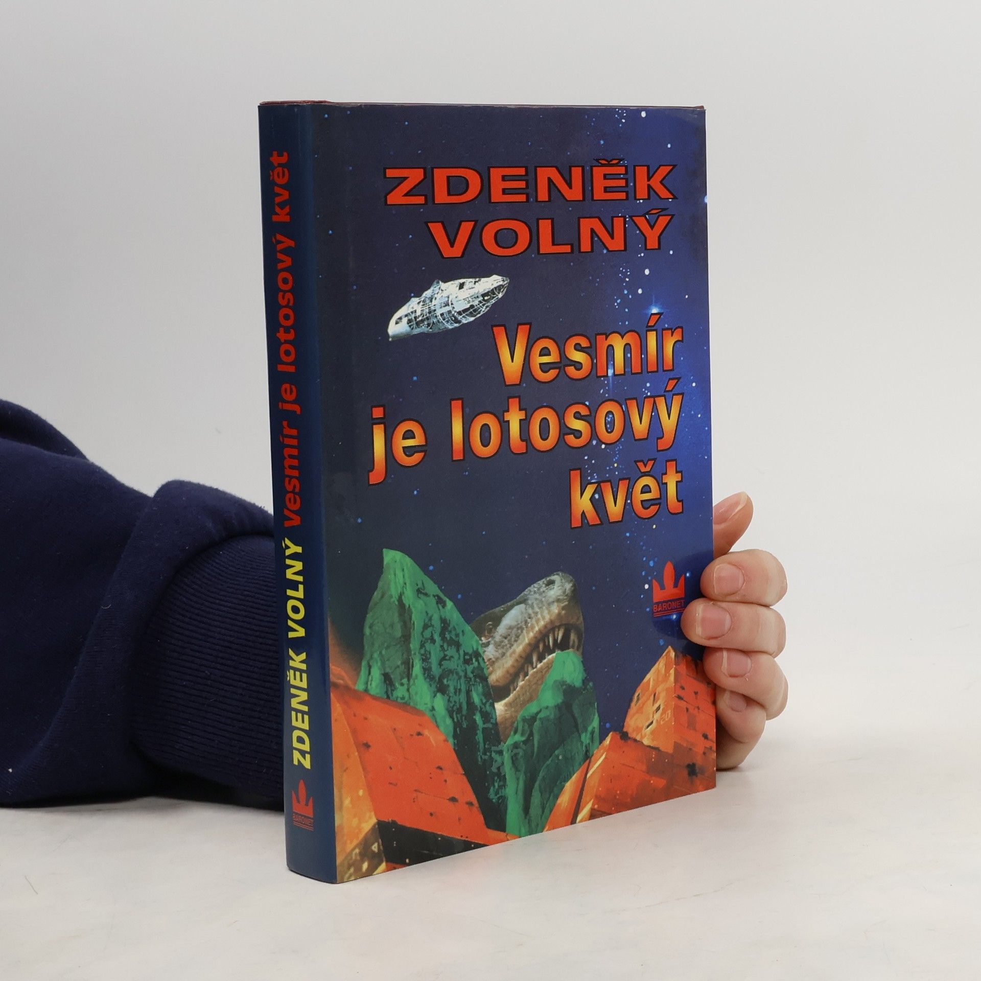 Zdeněk Volný Vesmír je lotosový květ