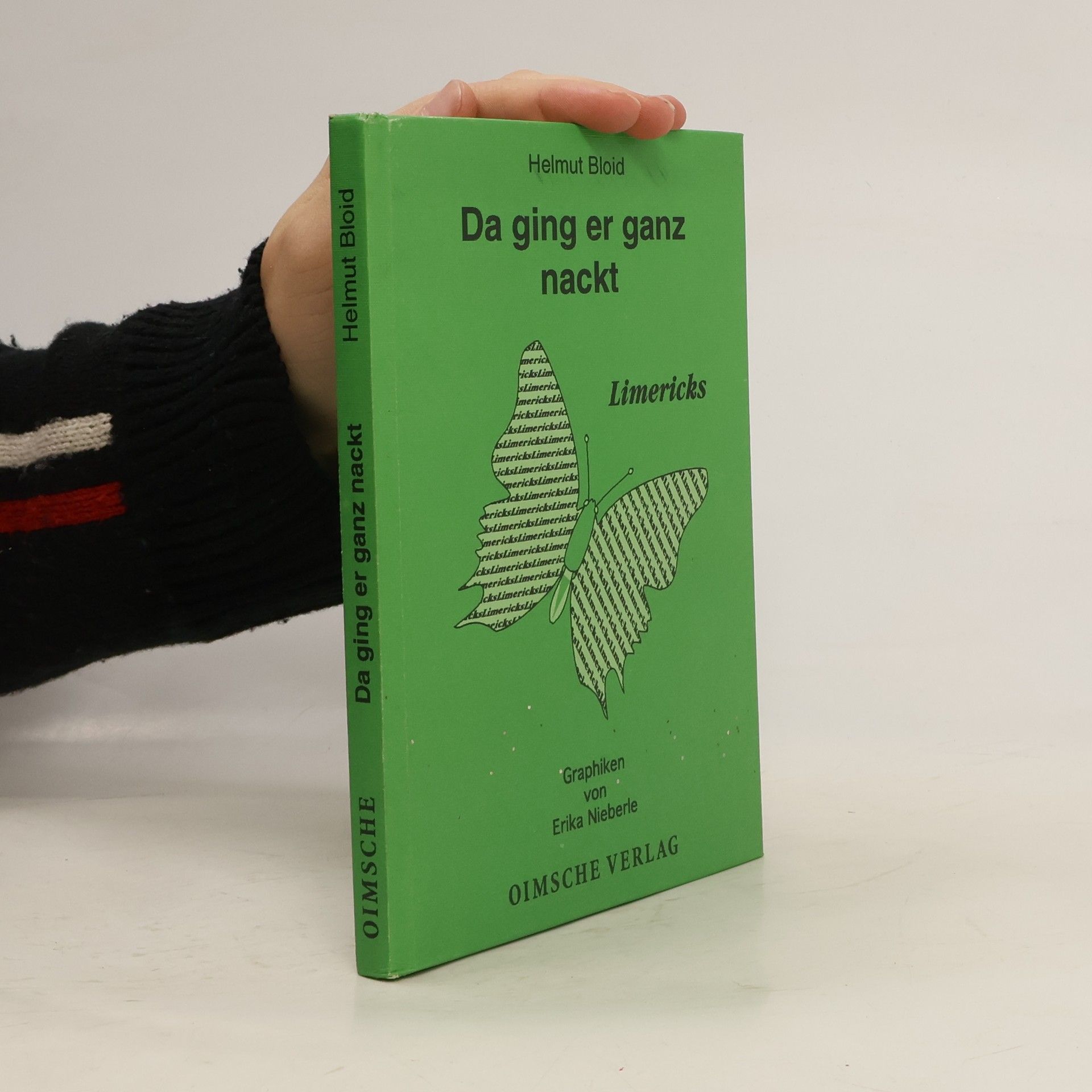 Da ging er ganz nackt