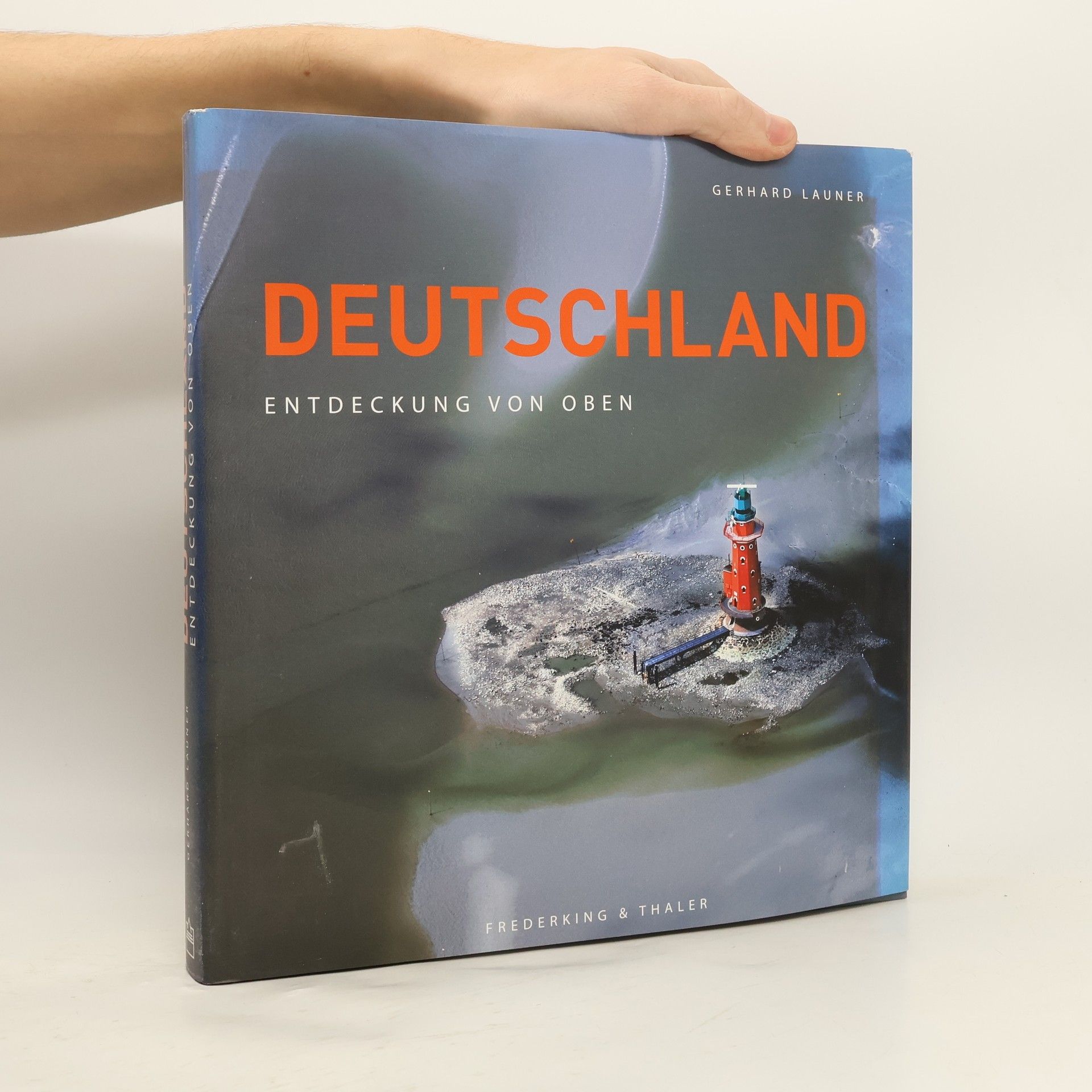 Gerhard Launer Deutschland: Entdeckung von Oben