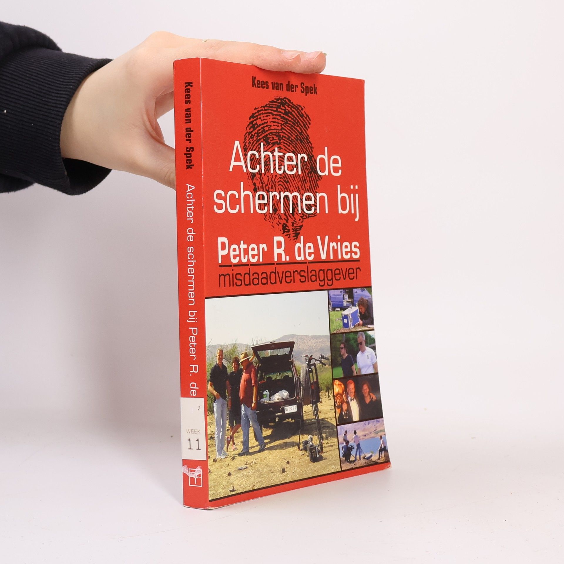 Kees van der Spek Achter de schermen bij Peter R. de Vries