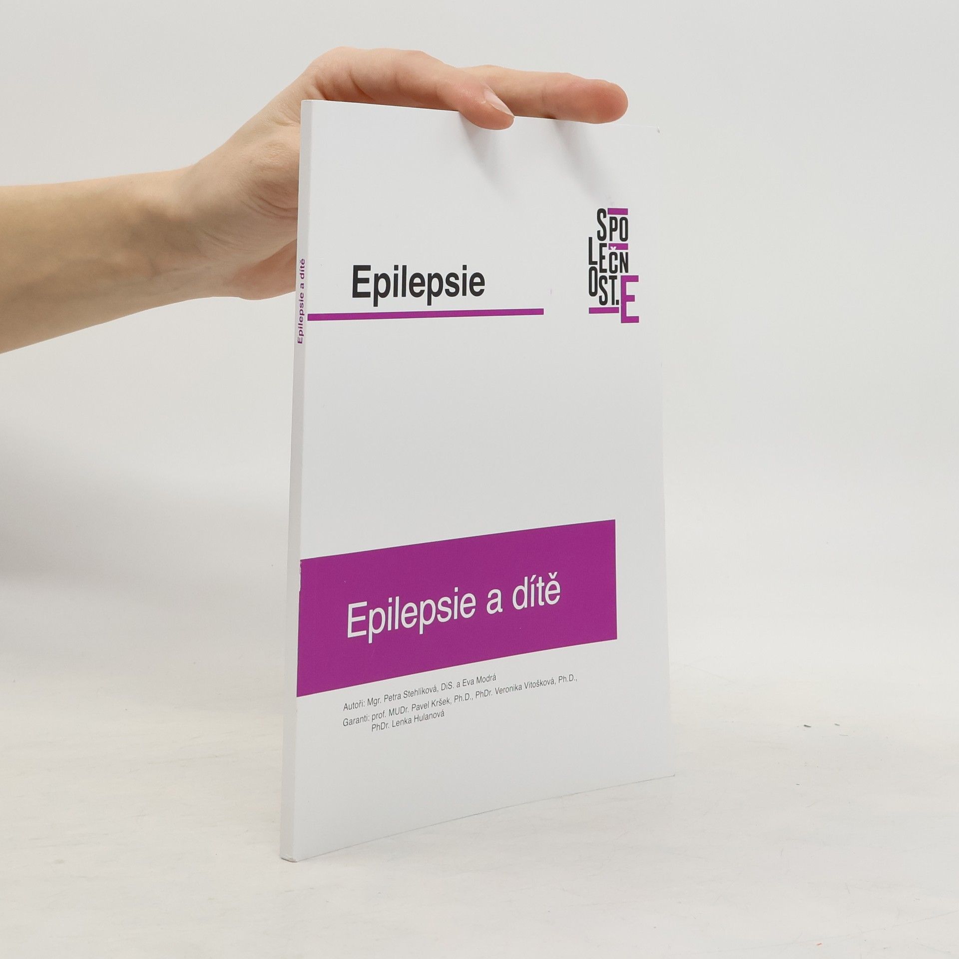 Petra Stehlíková Epilepsie a dítě