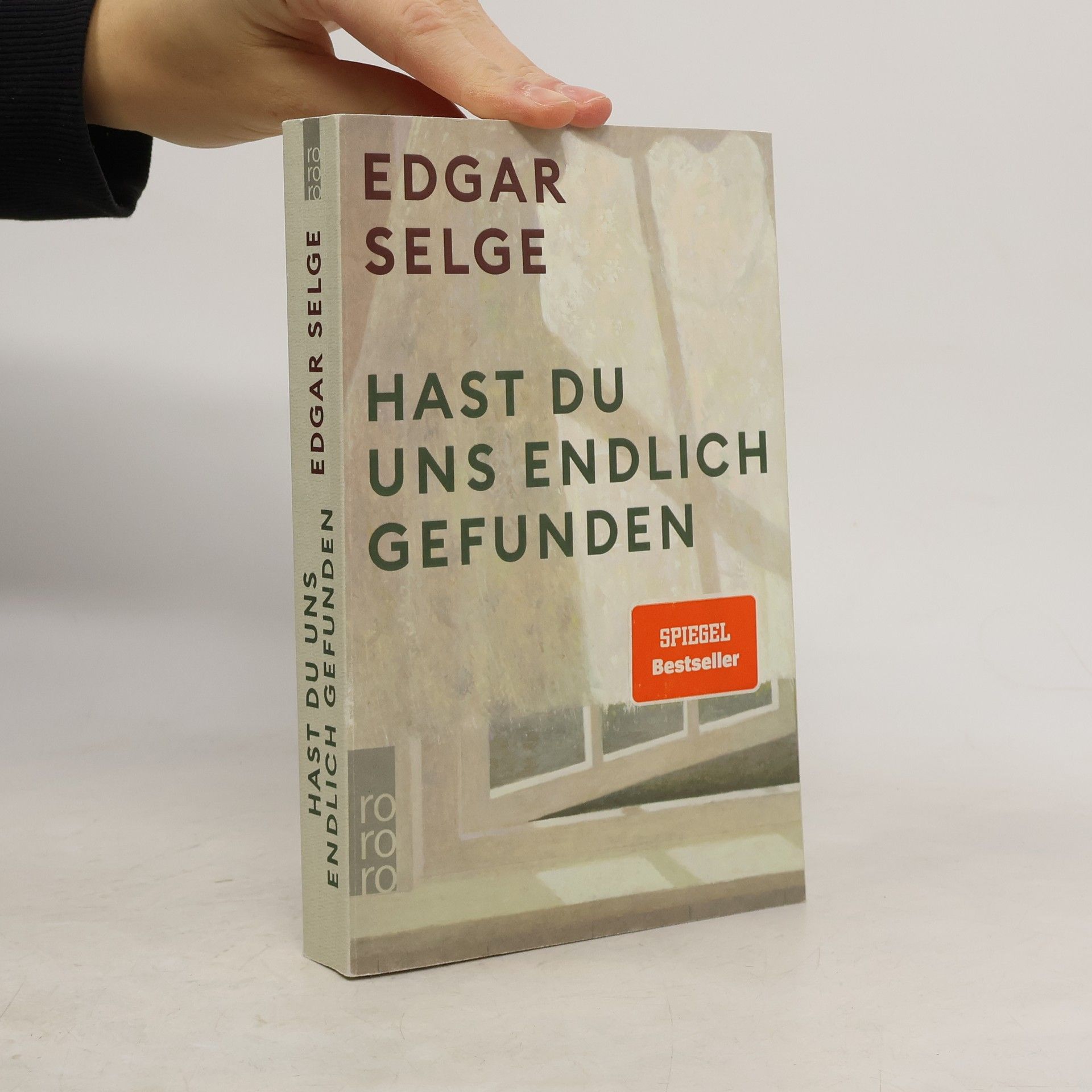 Edgar Selge Hast du uns endlich gefunden