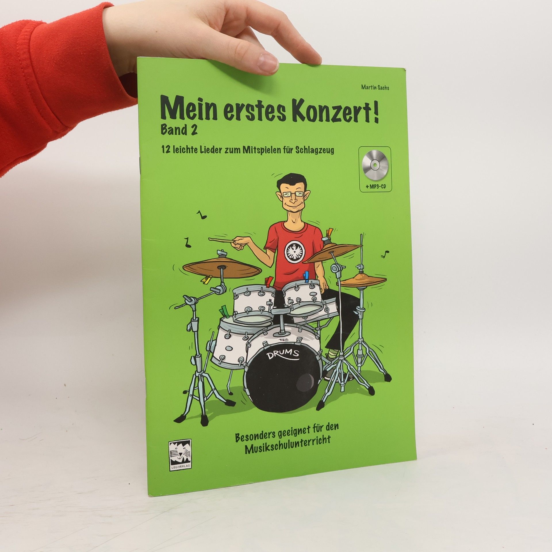 Martin Sachs Mein erstes Konzert!, für Schlagzeug, m. 1 MP3-CD. Bd.2