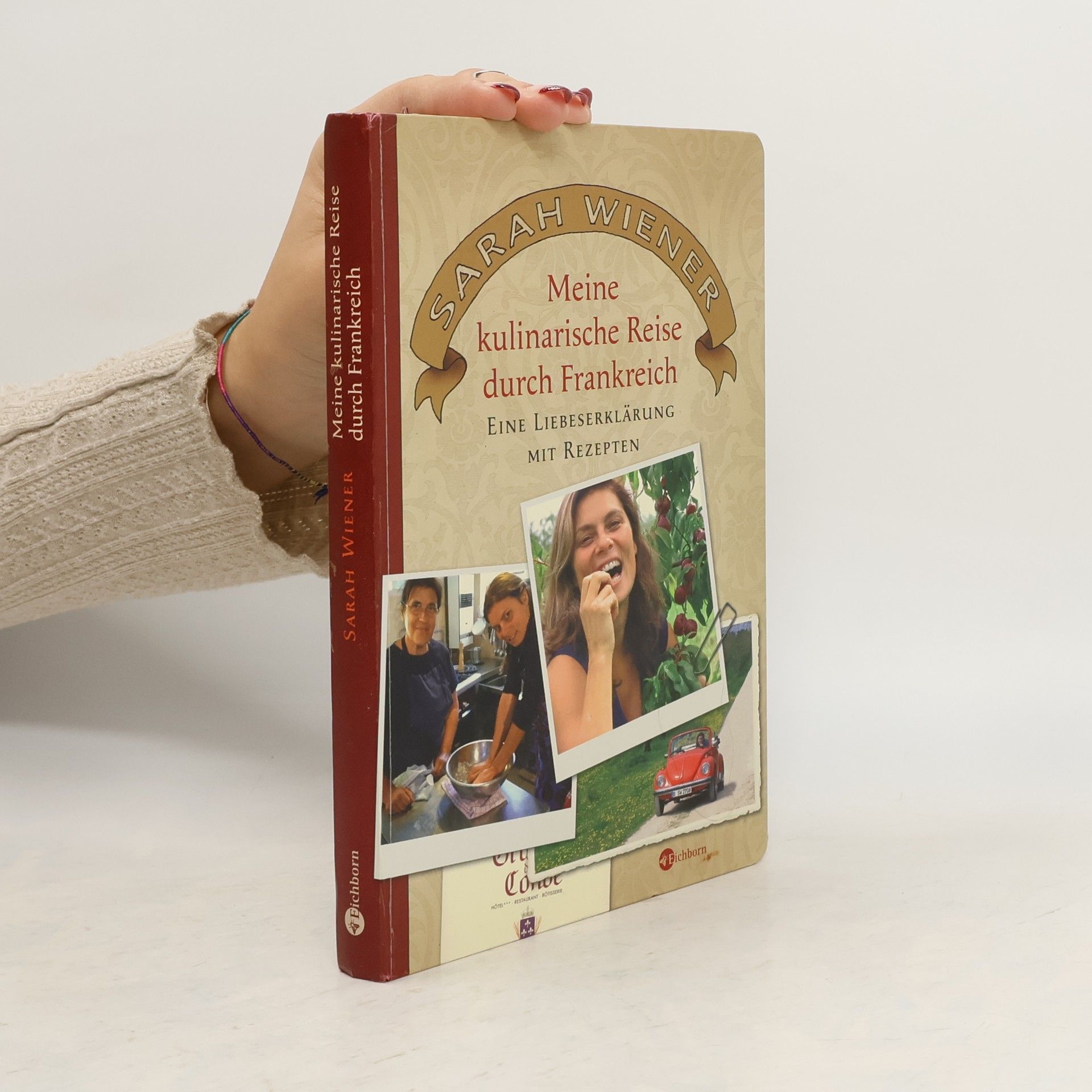 Sarah Wiener Meine kulinarische Reise durch Frankreich