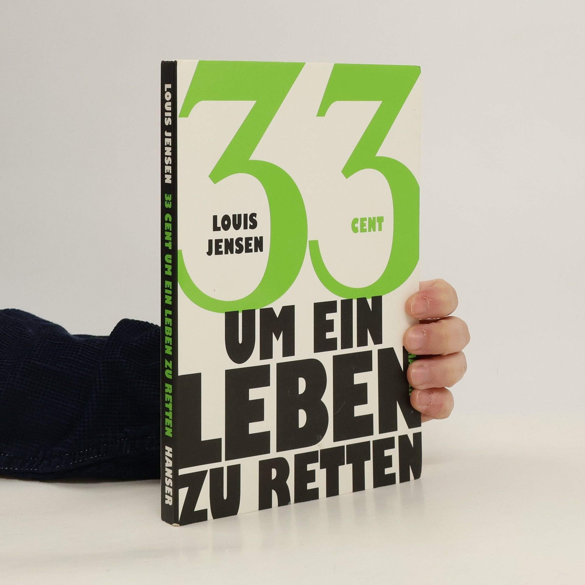 Louis Jensen 33 Cent um ein Leben zu retten