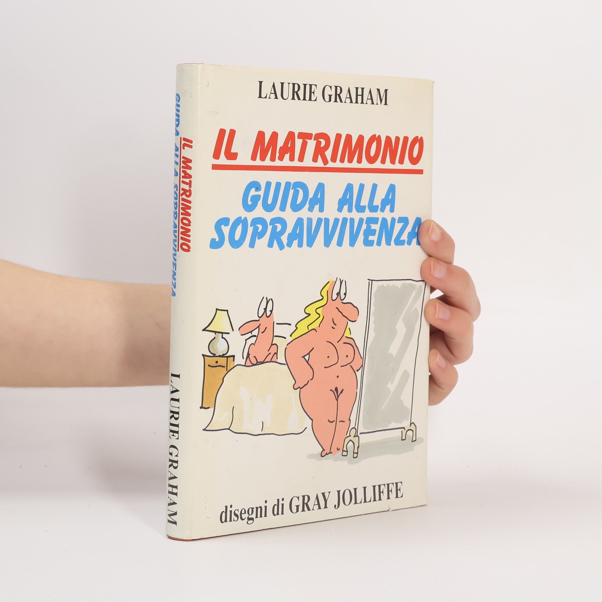 Il matrimonio. Guida alla sopravvivenza