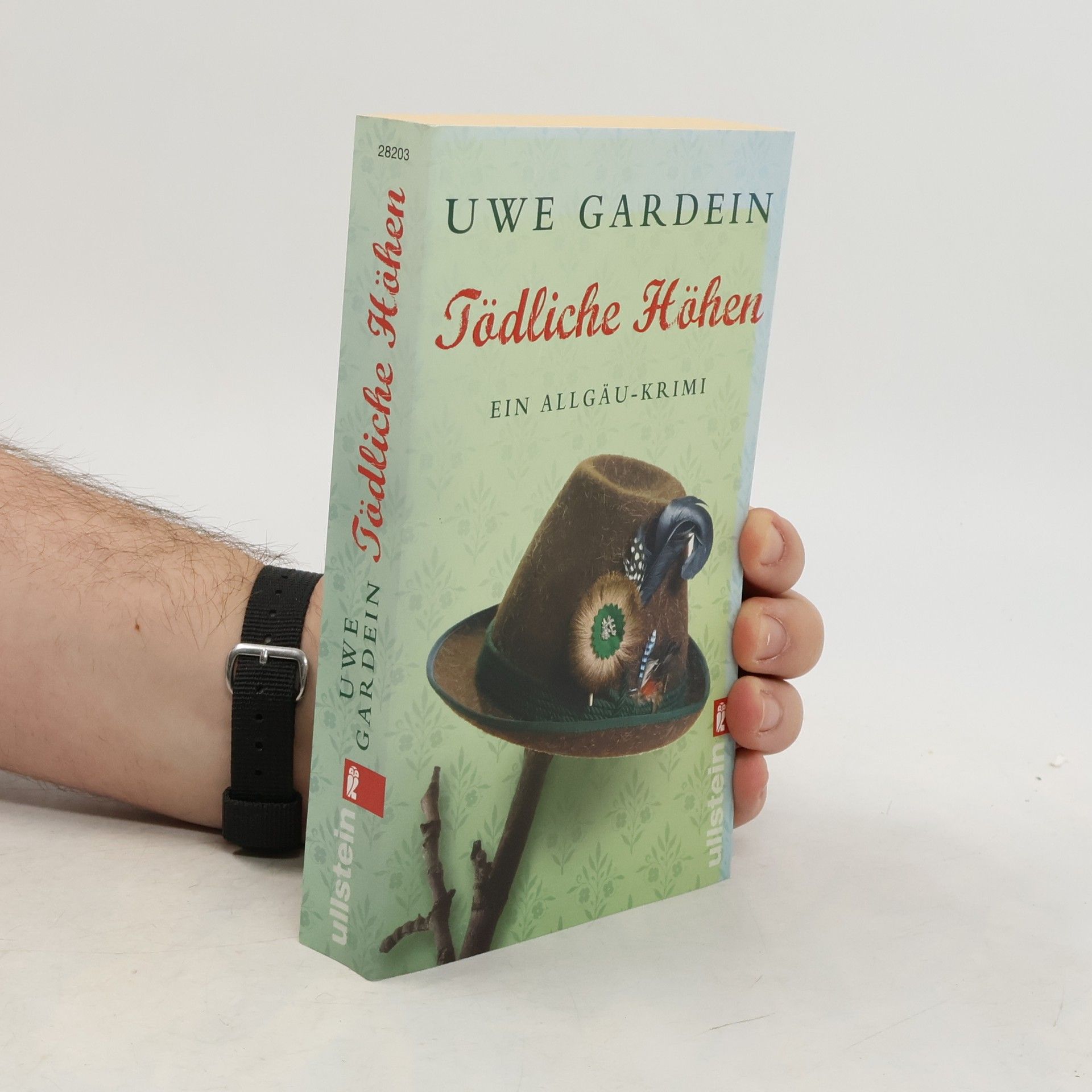 Uwe Gardein Tödliche Höhen