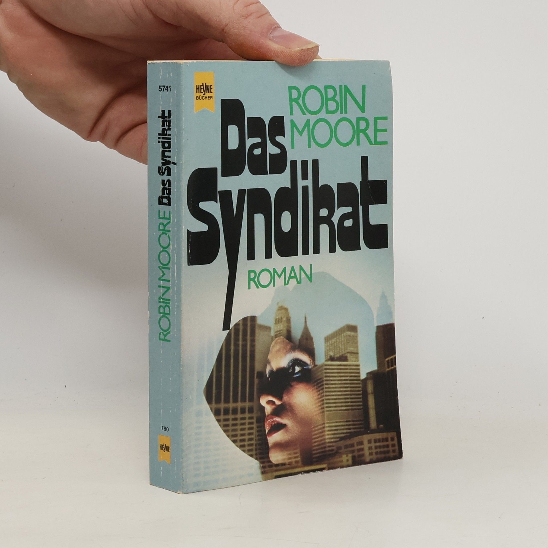Robin Moore Das Syndikat