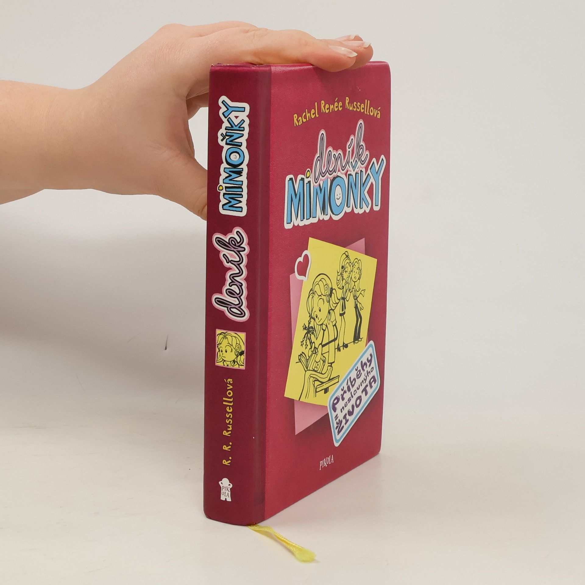 Rachel Renée Russellová Deník mimoňky. Příběhy z neslavnýho života