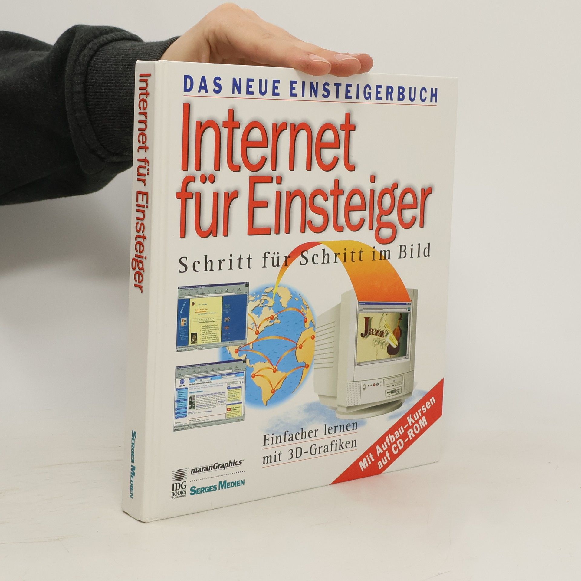 Collectif d'auteurs Internet für Einsteiger. Schritt für Schritt im Bild