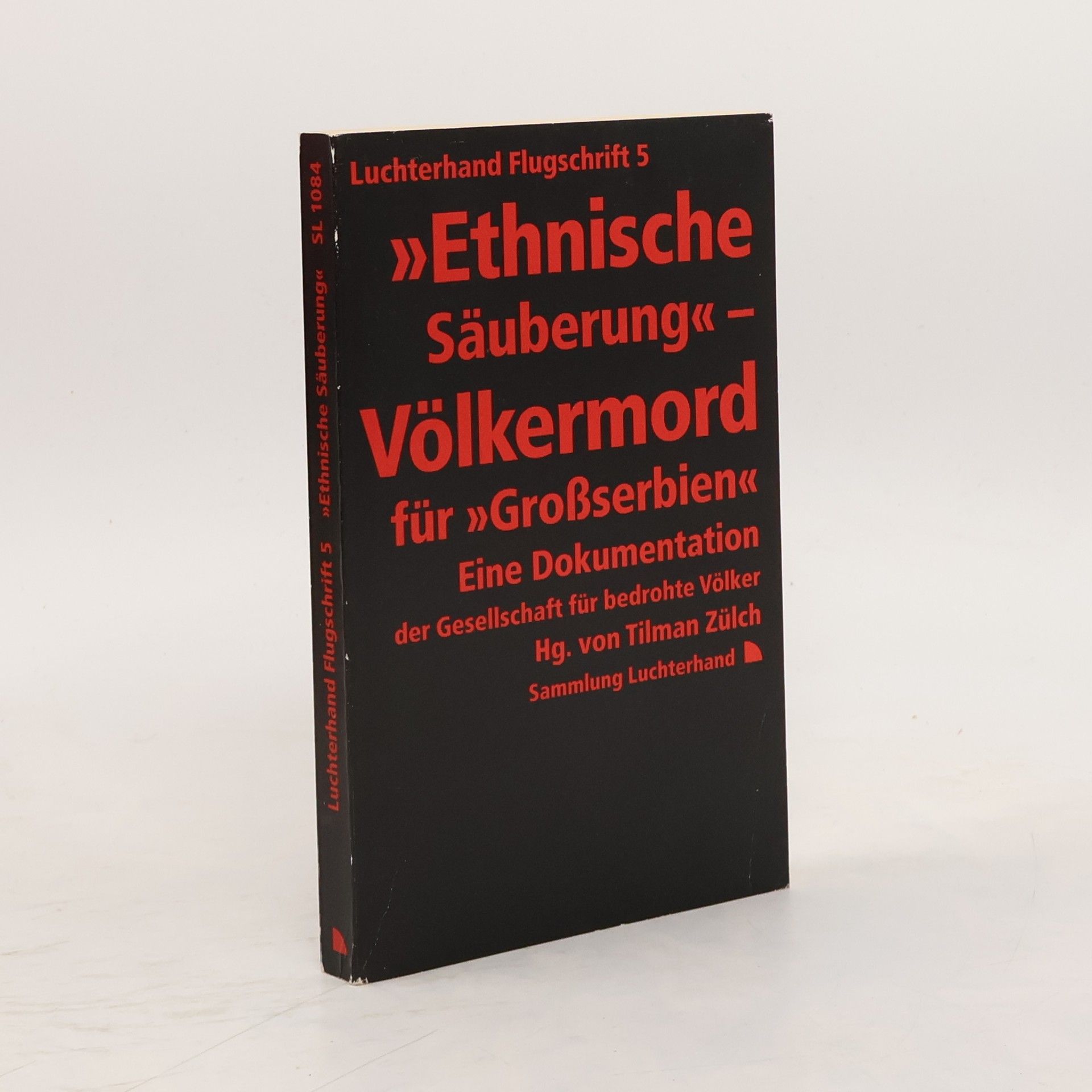Tilman Zülch "Ethnische Säuberung"