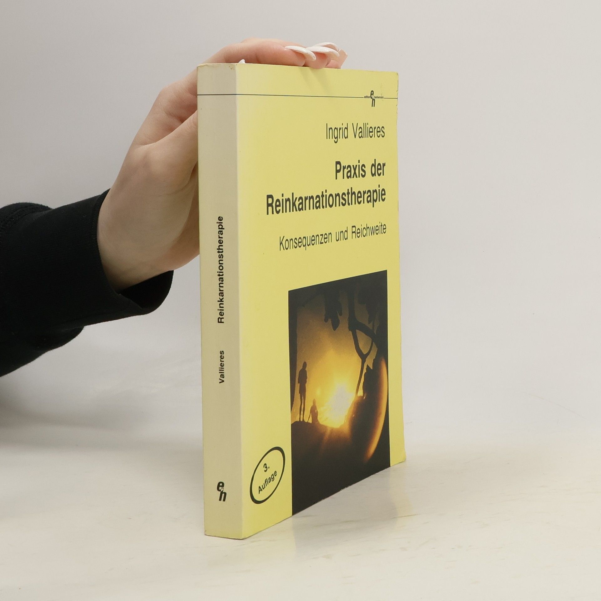 Ingrid Vallieres Praxis der Reinkarnationstherapie