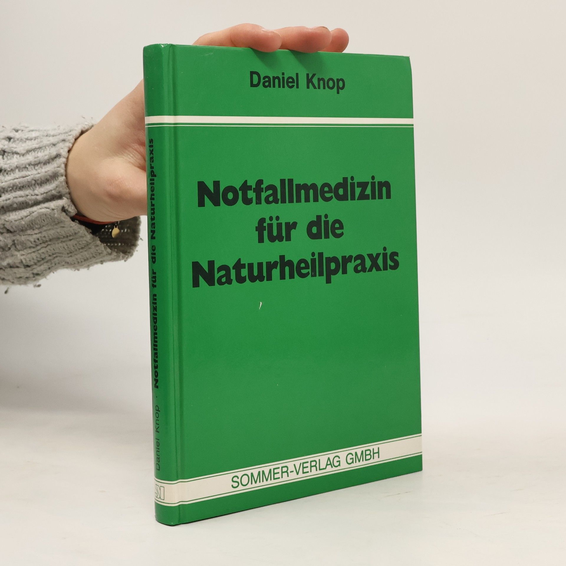 Notfallmedizin für die Naturheilpraxis