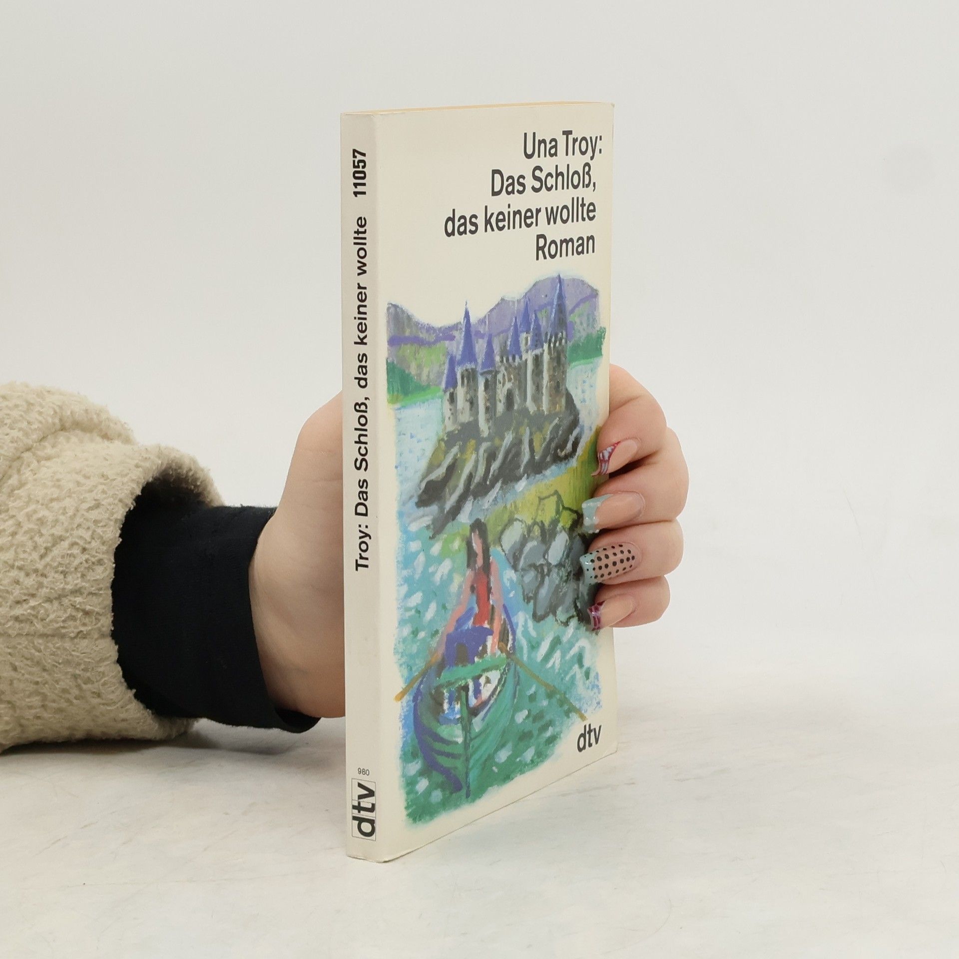 Una Troy Das Schloss, dass keiner wollte