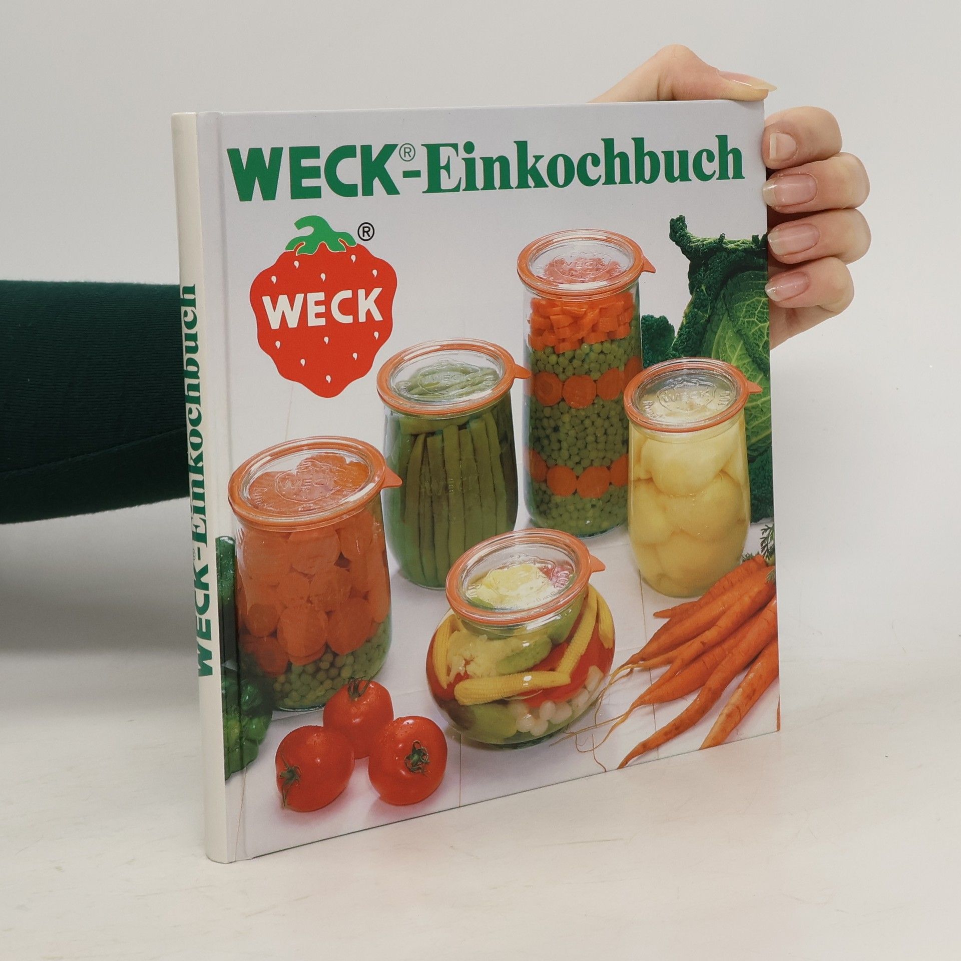 Autorenkollektiv Weck-Einkochbuch
