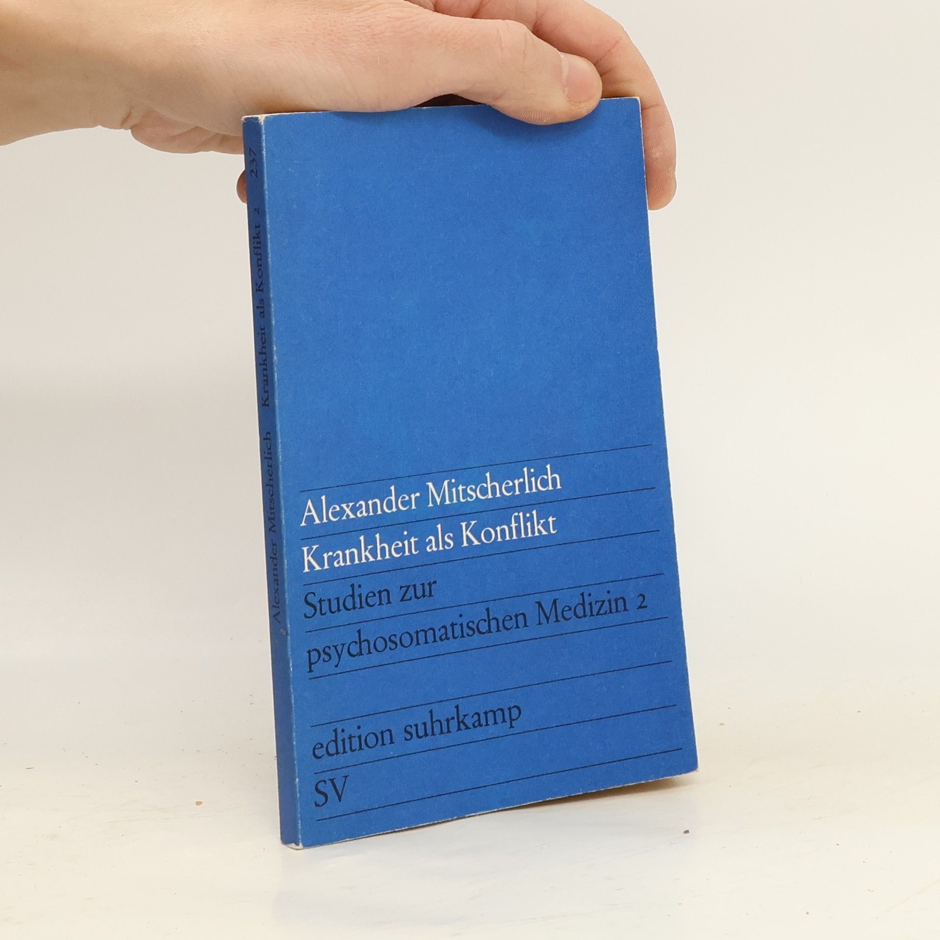 Alexander Mitscherlich Krankheit als Konflikt