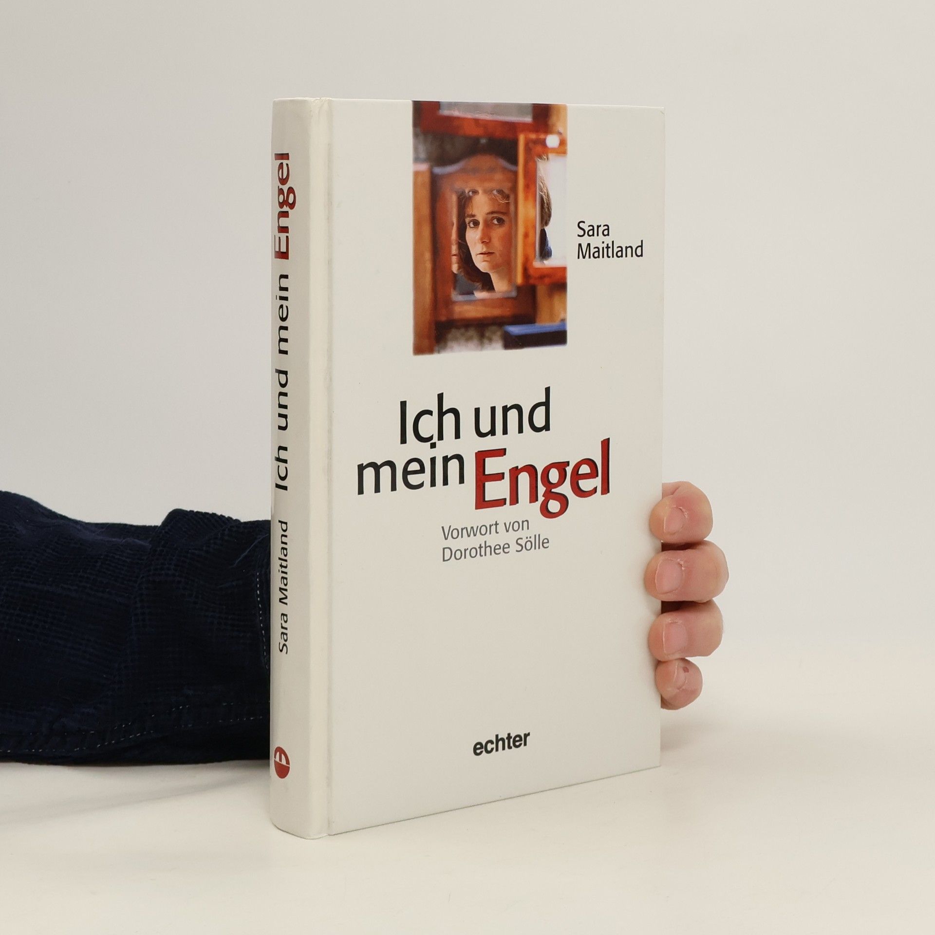Sara Maitland Ich und mein Engel