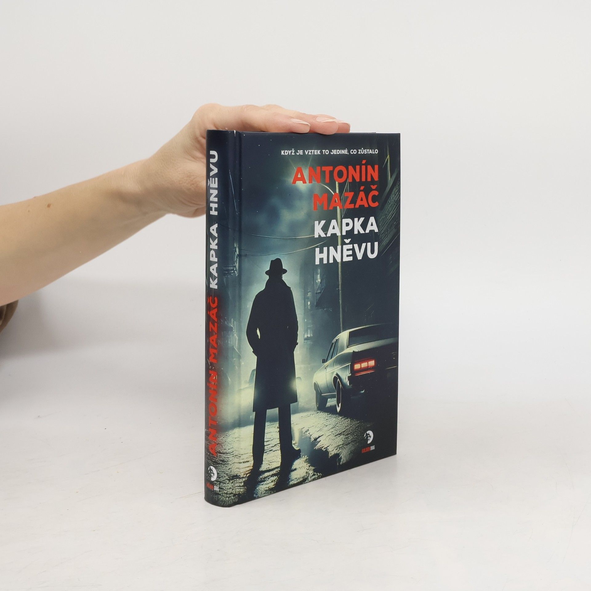 Antonín Mazáč Kapka hněvu