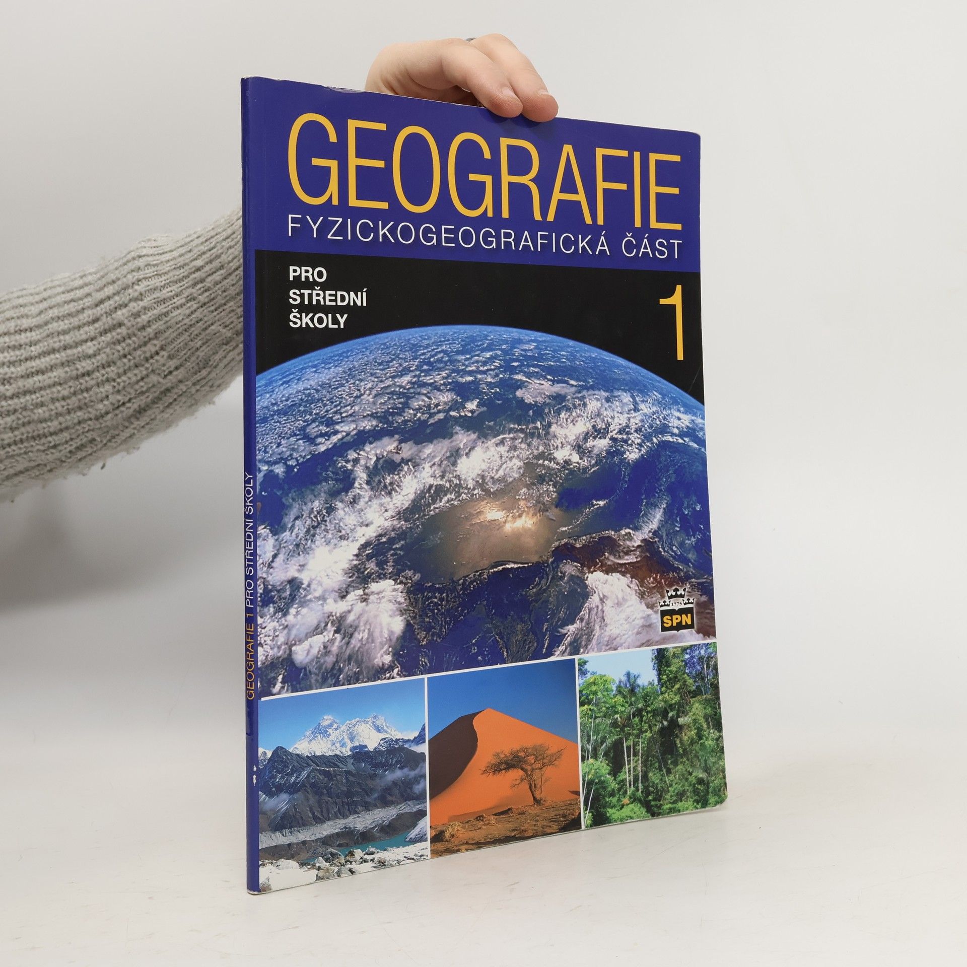 Geografie 1 pro střední školy. Fyzickogeografická část