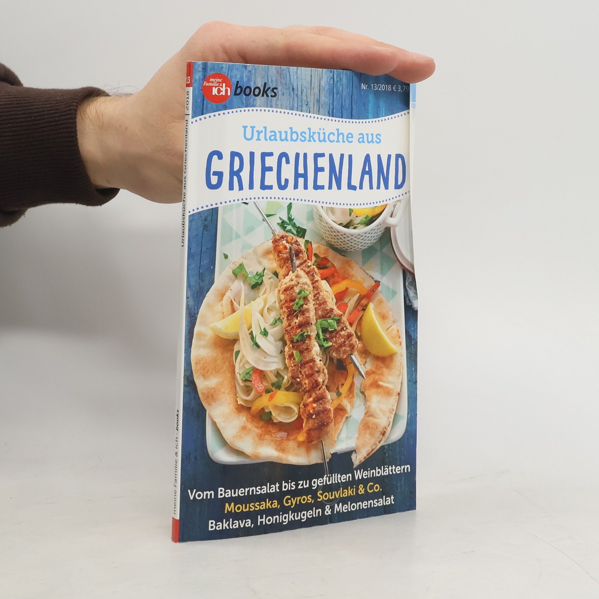 Various authors Urlaubsküche aus Griechenland 13/2018