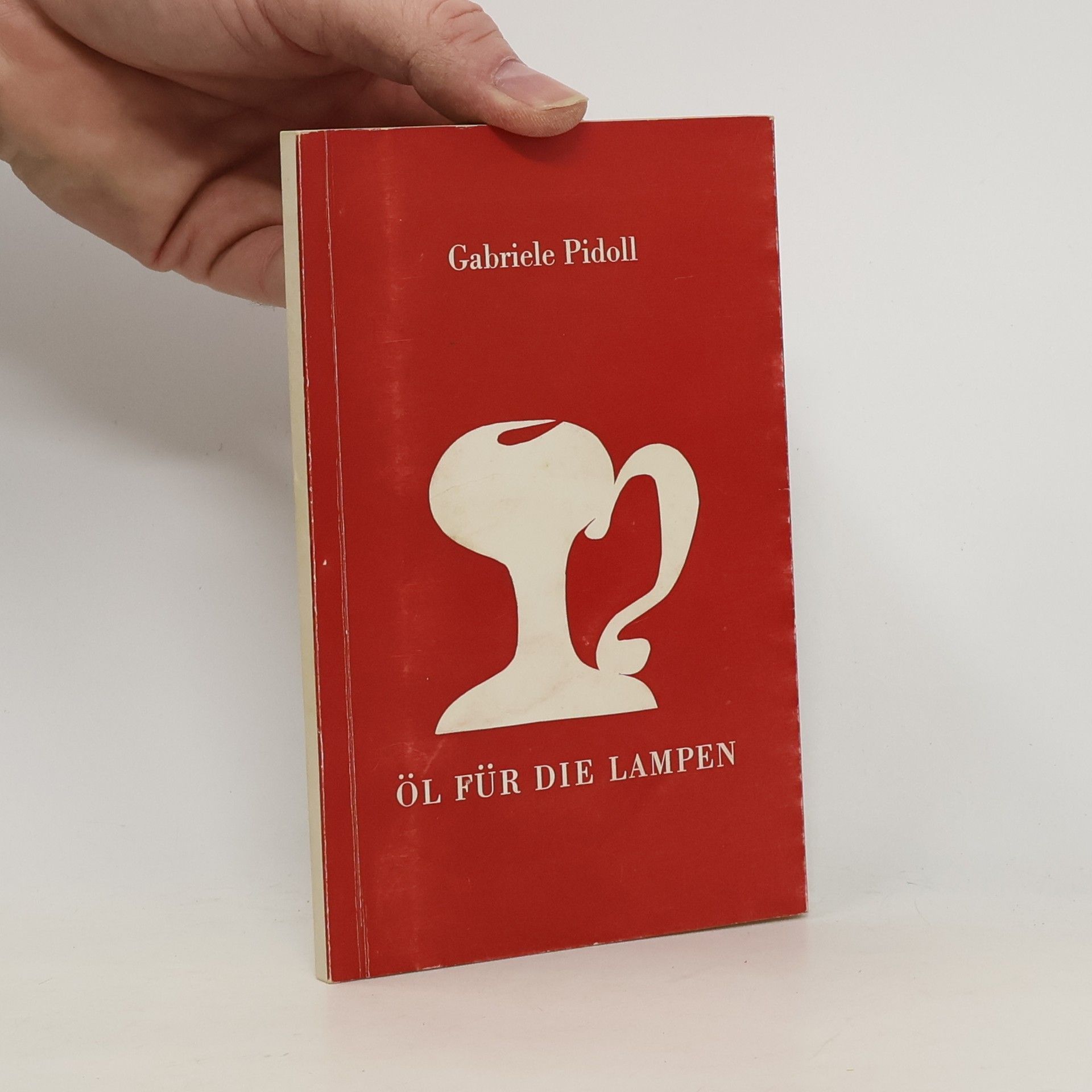 Gabriele Pidoll Öl für die Lampen