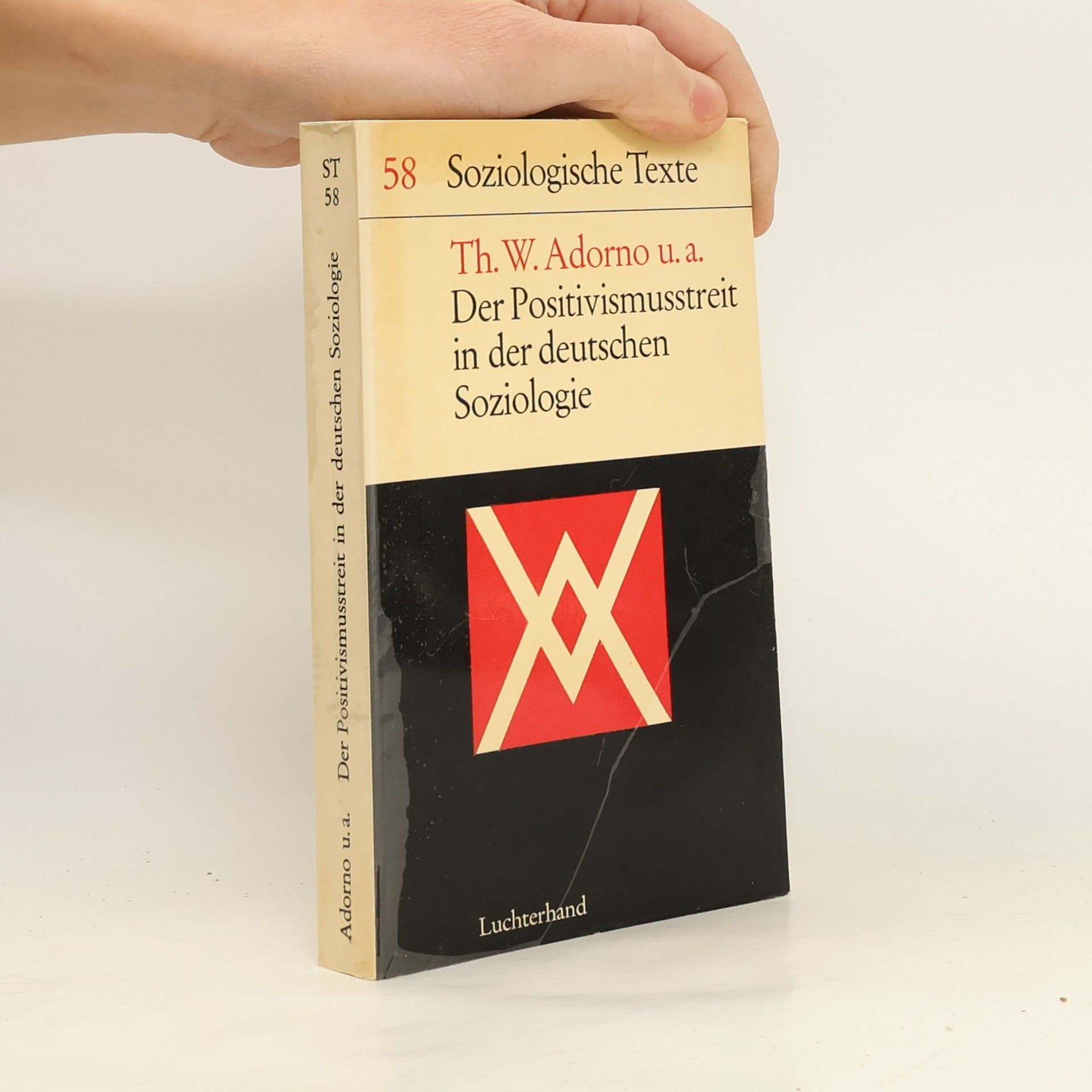 Theodor W. Adorno Der Positivismusstreit in der deutschen Soziologie