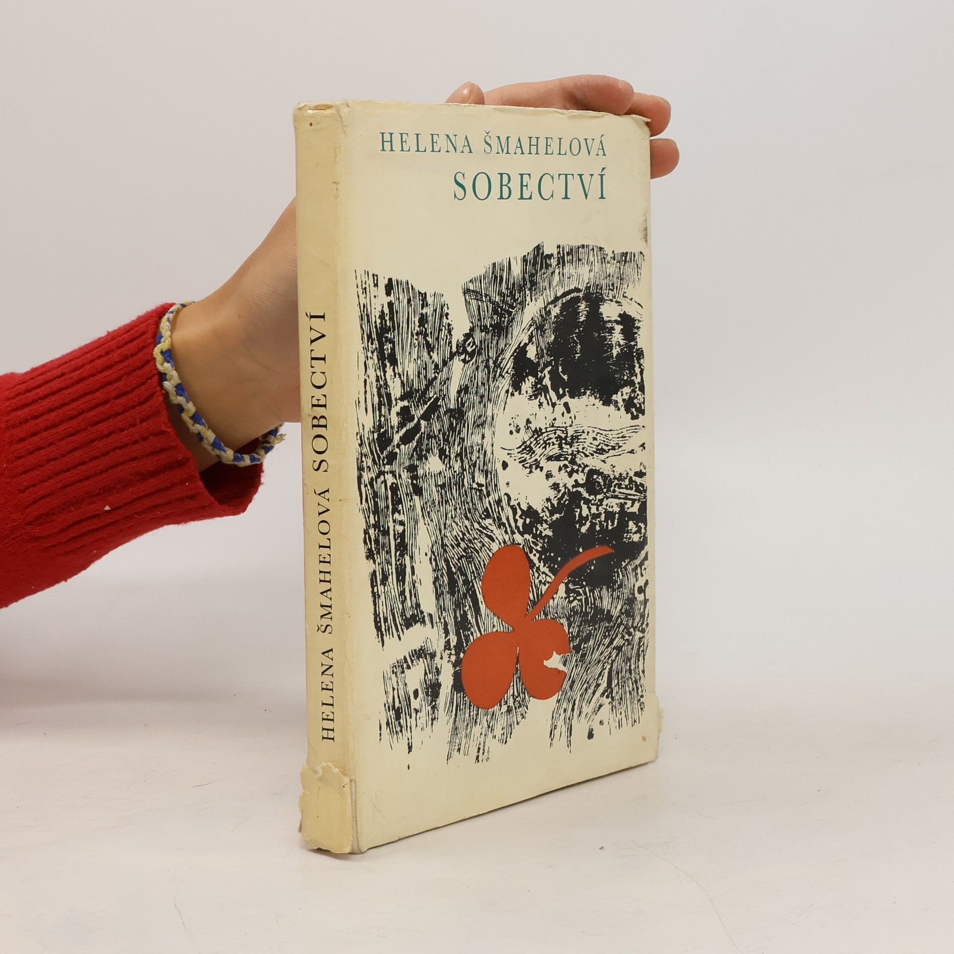 Helena Šmahelová Sobectví