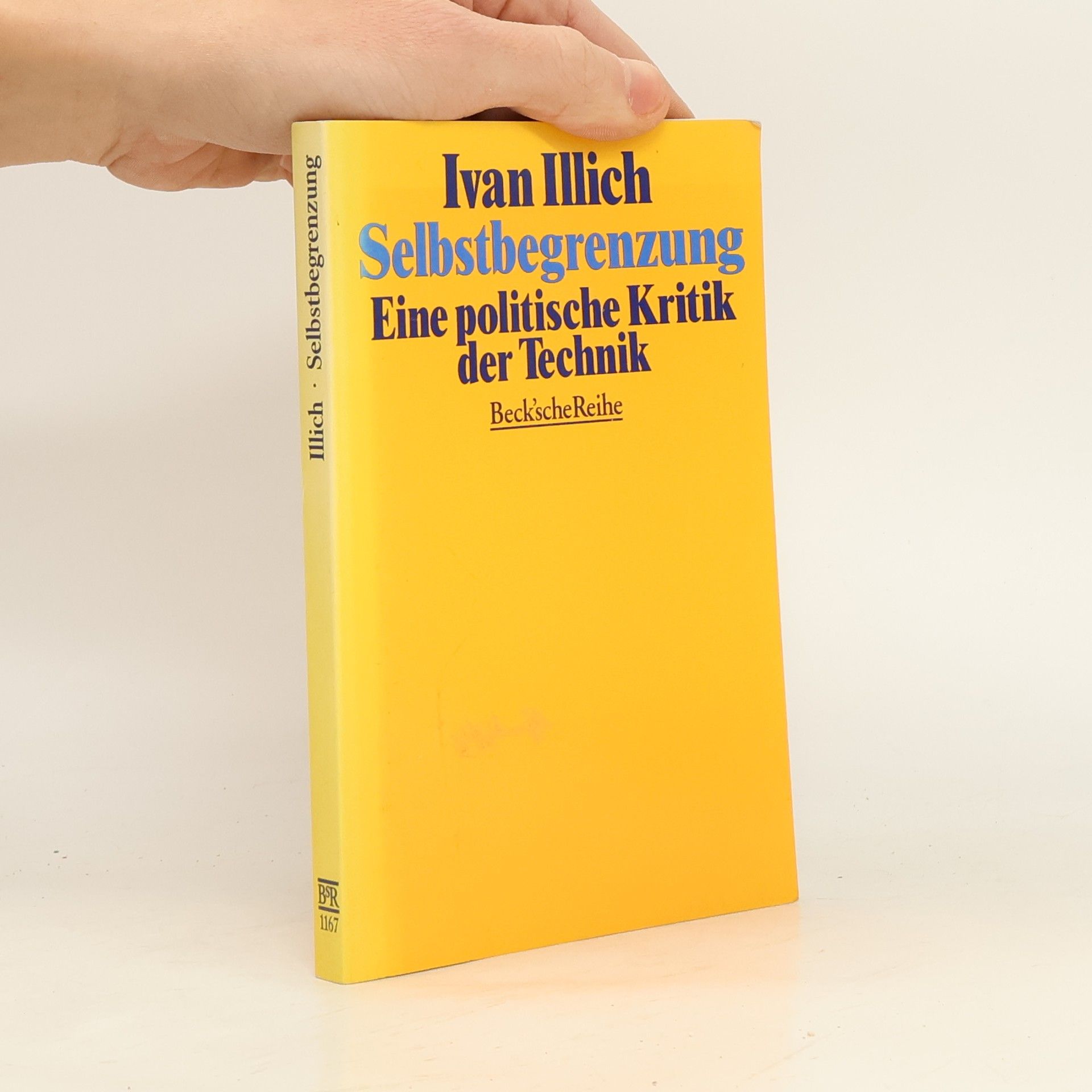 Ivan Illich Beck'sche Reihe: Selbstbegrenzung