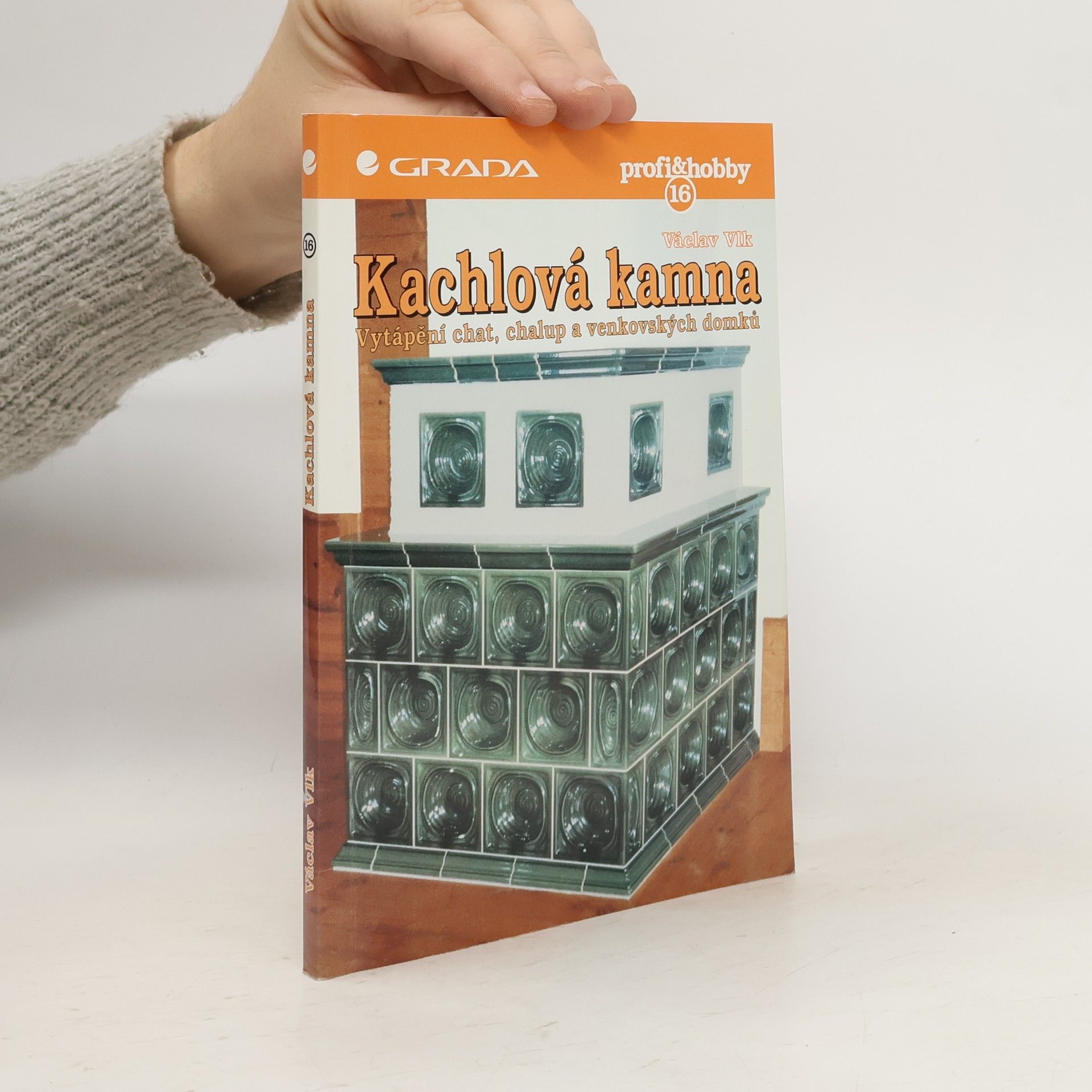 Václav Vlk Kachlová kamna