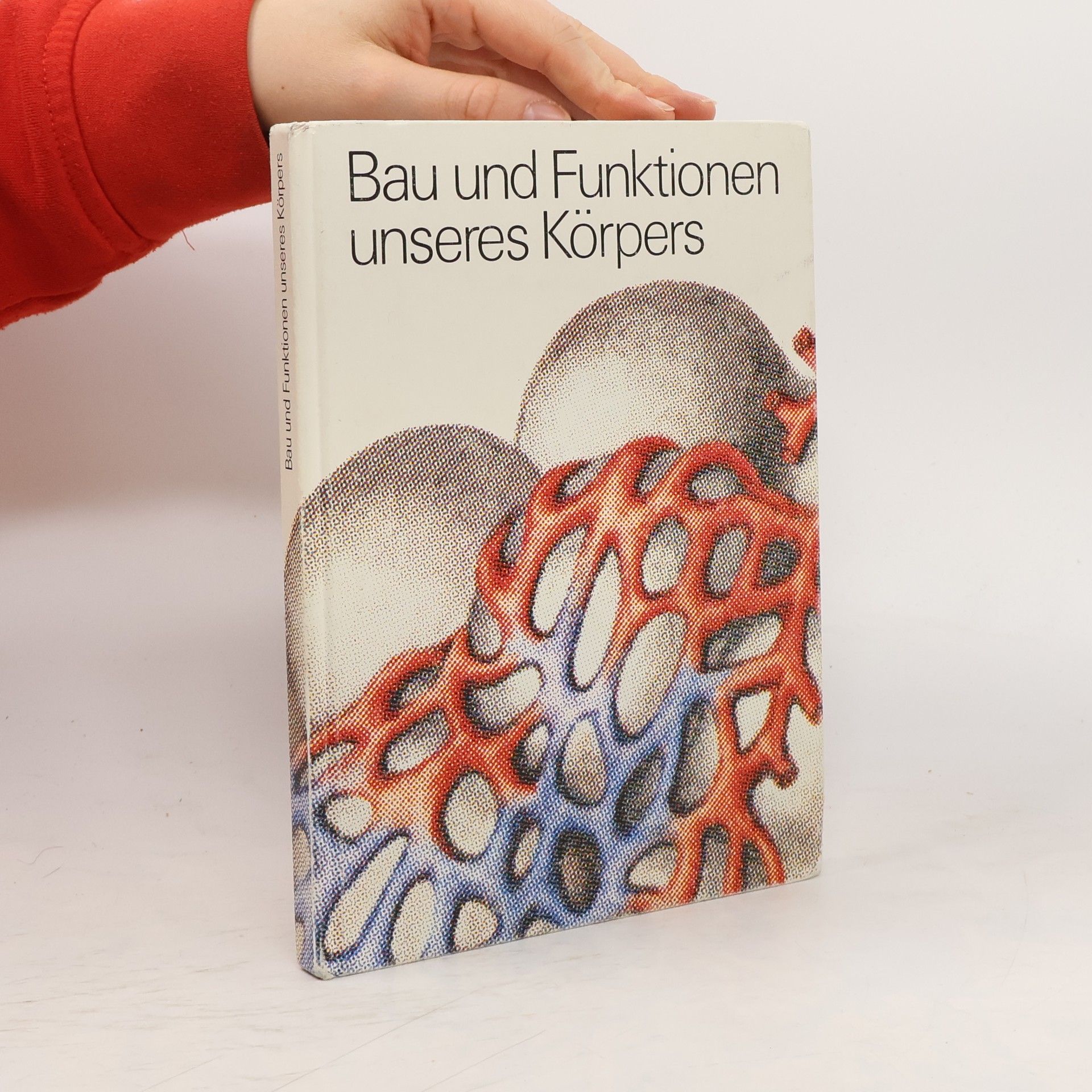 Various authors Bau und Funktionen unseres Körpers