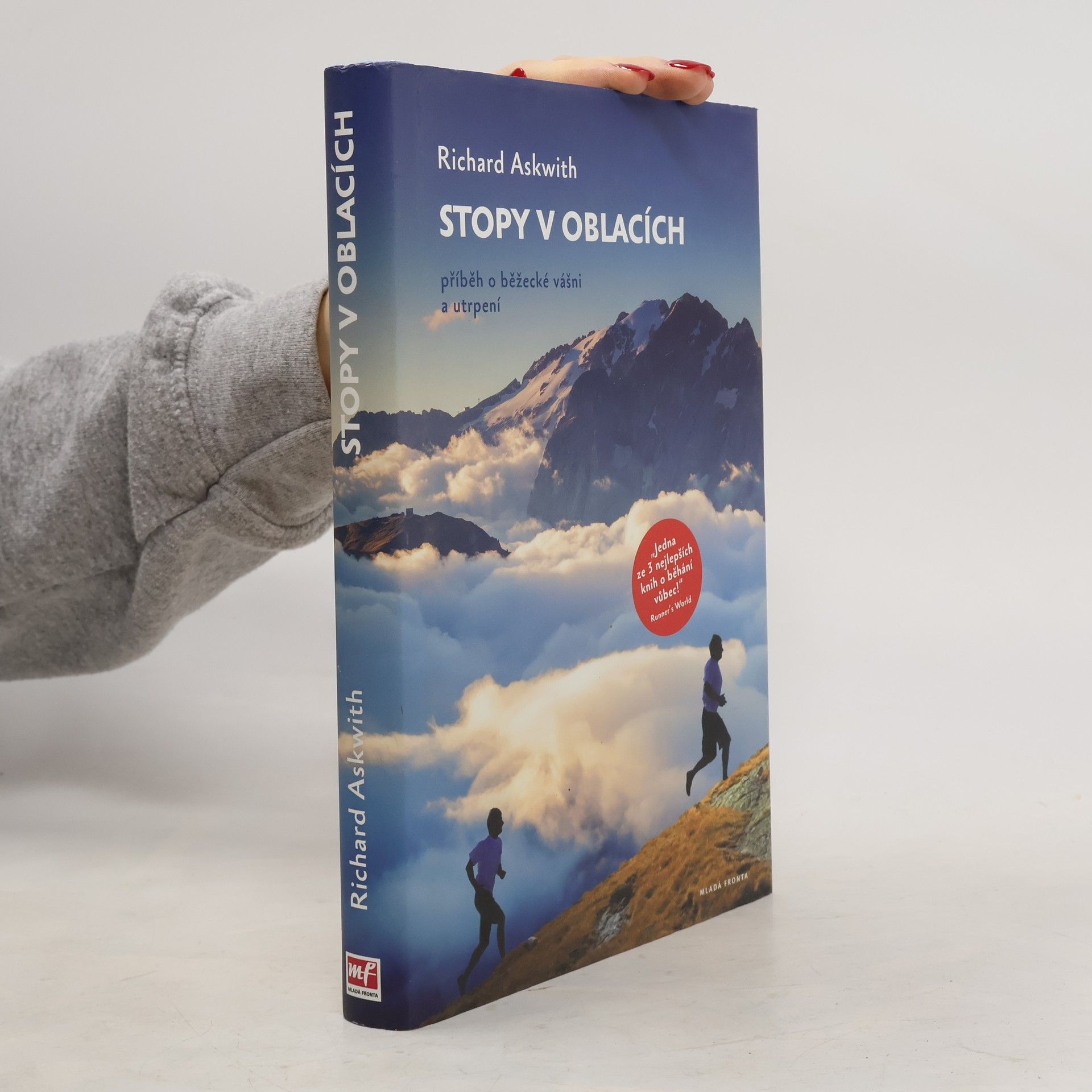 Richard Askwith Stopy v oblacích: Příběh o běžecké vášni a utrpení
