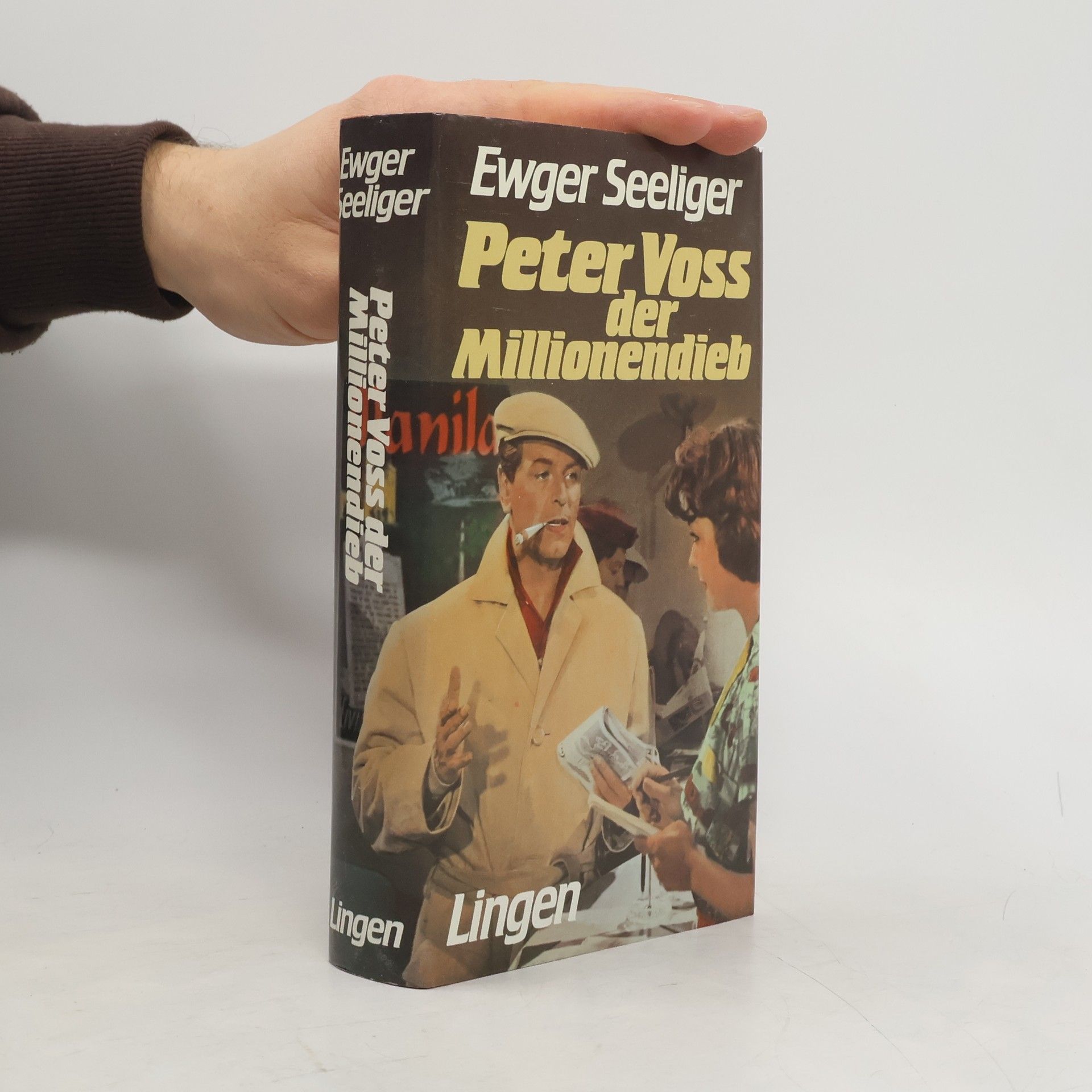 Ewald Gerhard Seelinger Peter Voss der Millionendieb