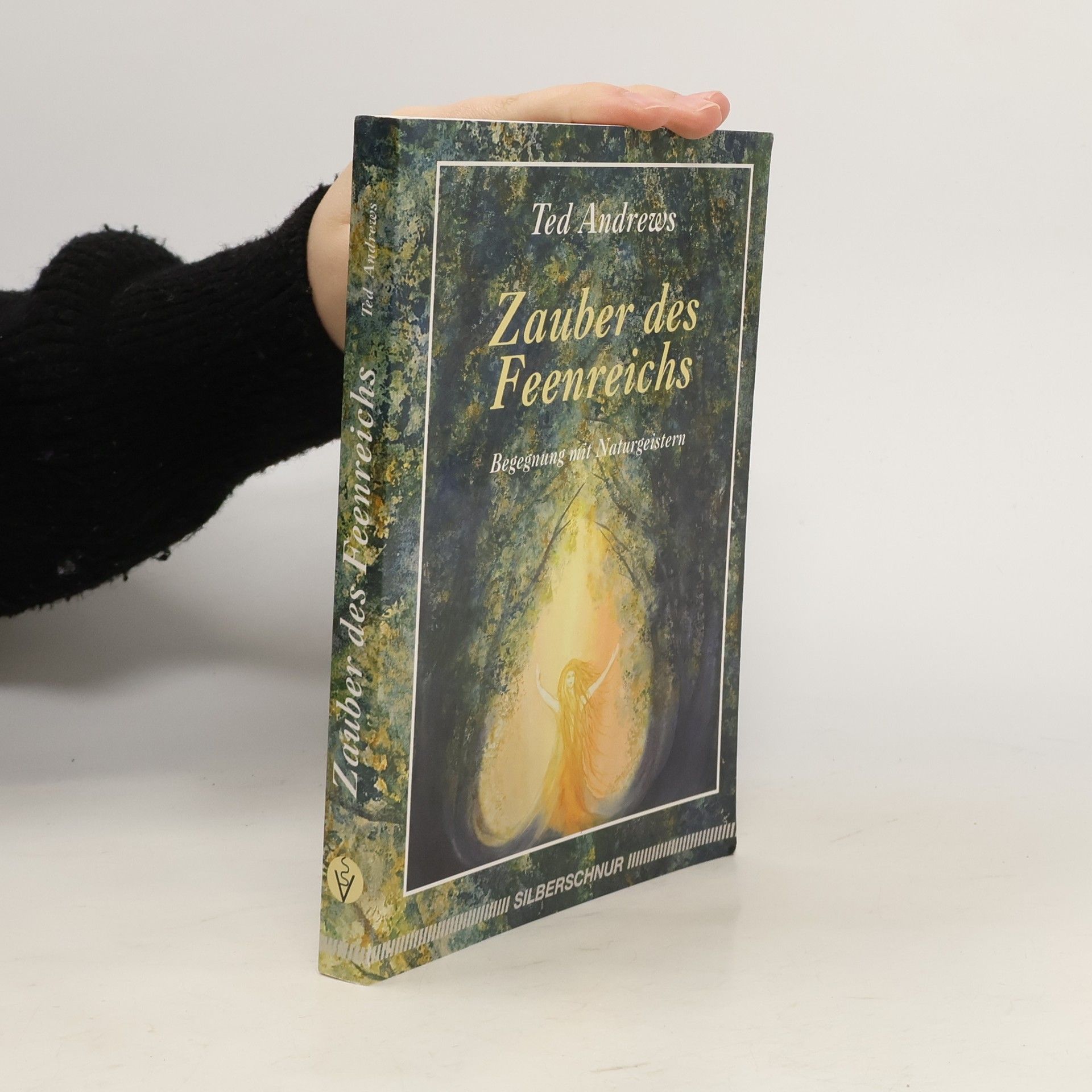 Ted Andrews Zauber des Feenreiches