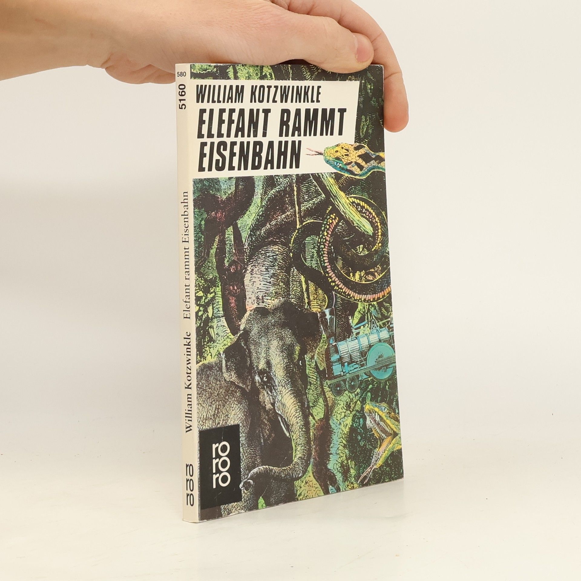 William Kotzwinkle Elefant rammt Eisenbahn