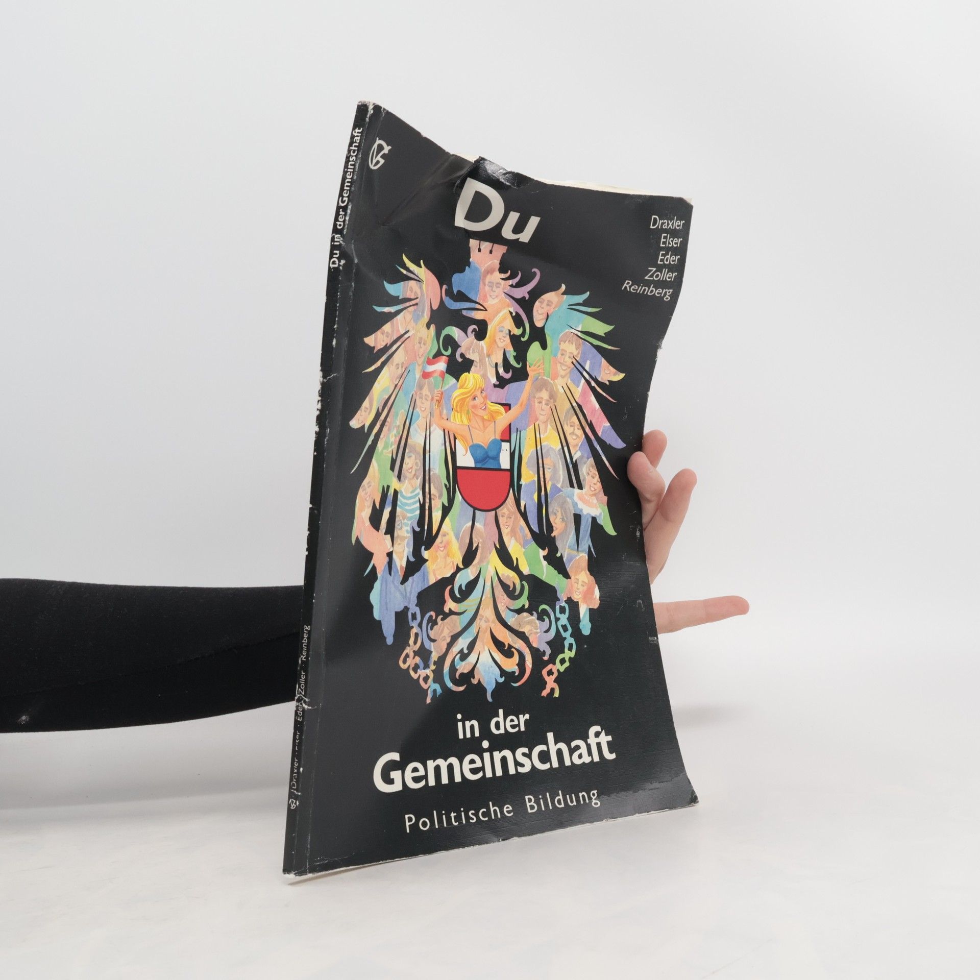 Autorenkollektiv Du in der Gemeinschaft : politische Bildung