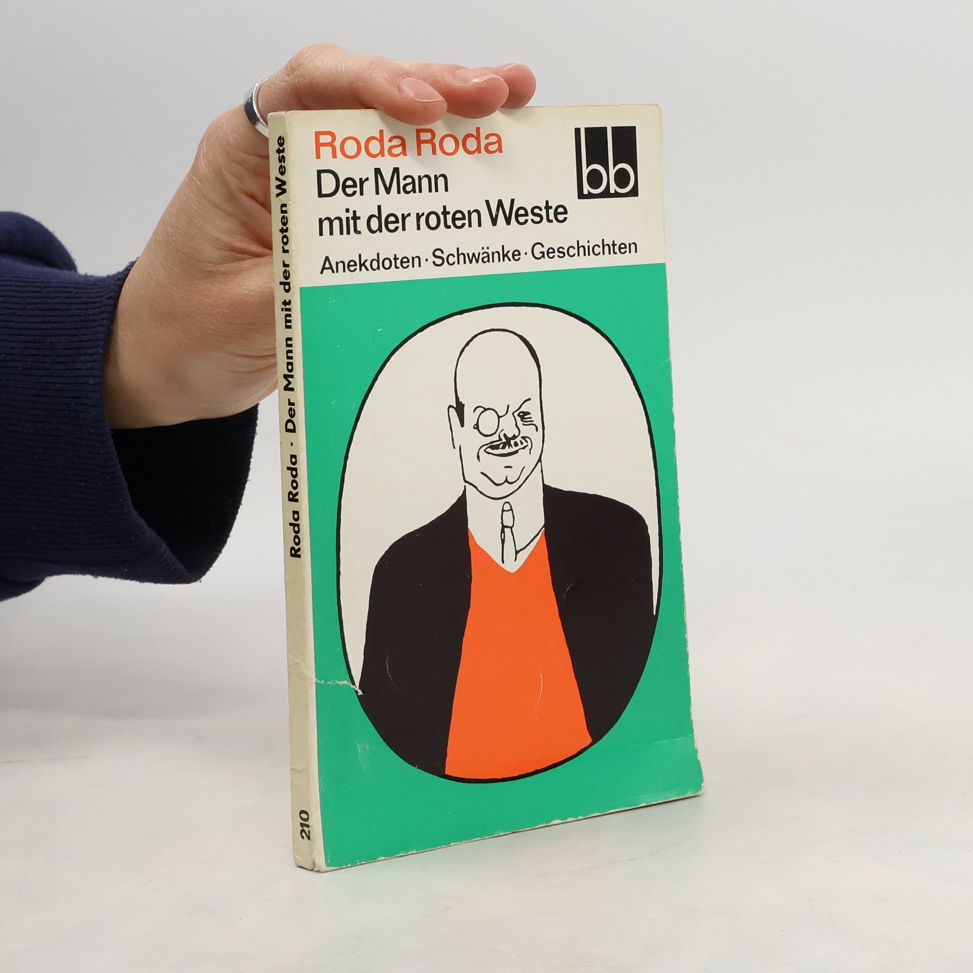 Alexander Friedrich Ladislaus Roda Roda Der Mann mit der roten Weste