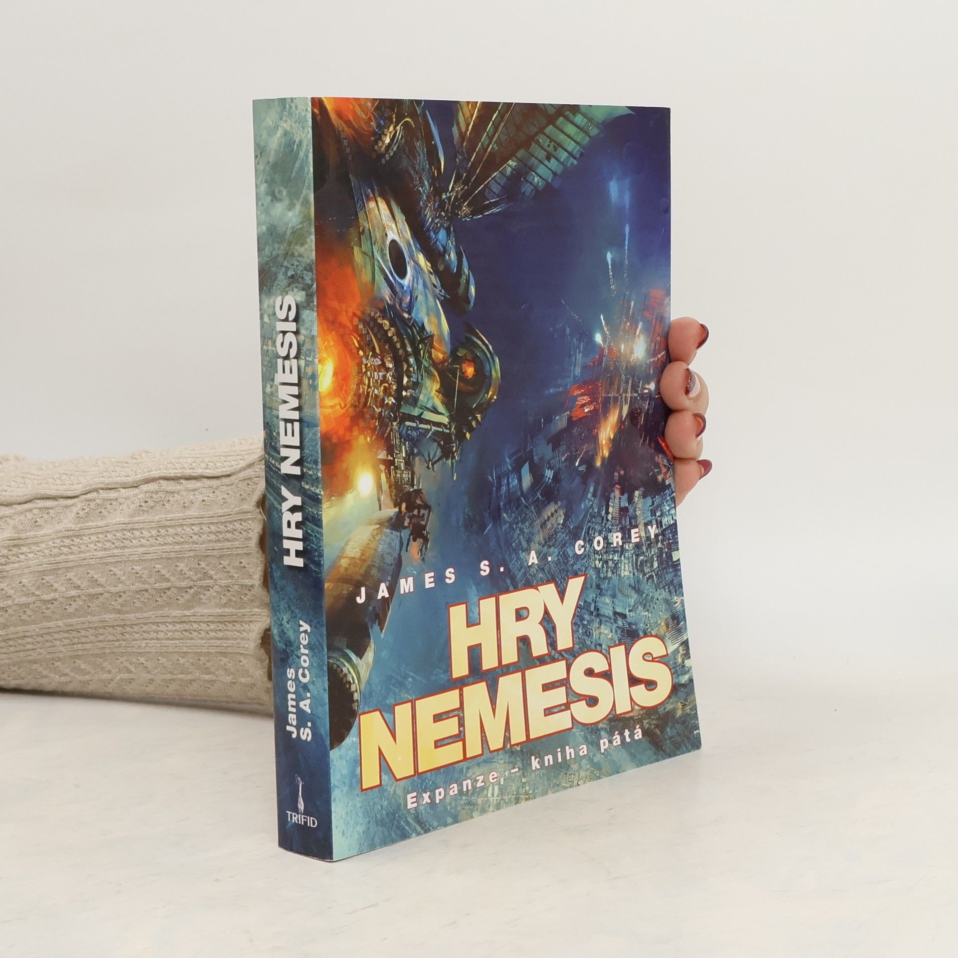 James S. A. Corey Hry Nemesis. Expanze - kniha pátá