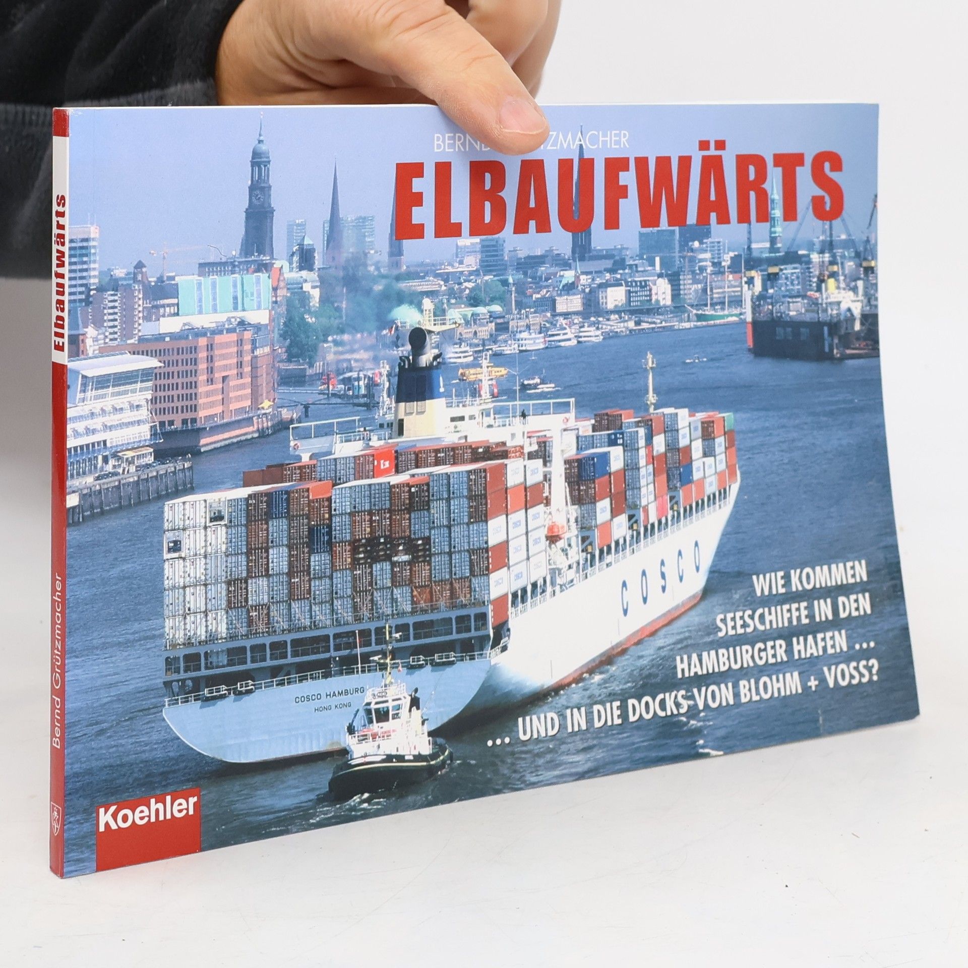 Bernd Grützmacher Elbaufwärts