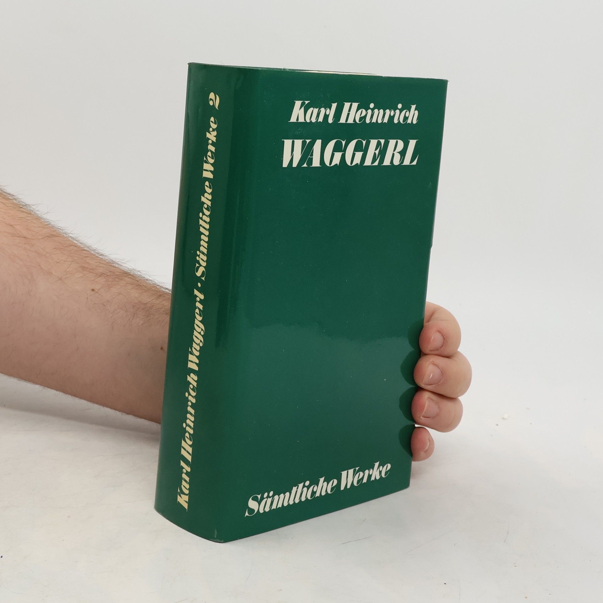 Karl Heinrich Waggerl Sämtliche Werke. Band 2