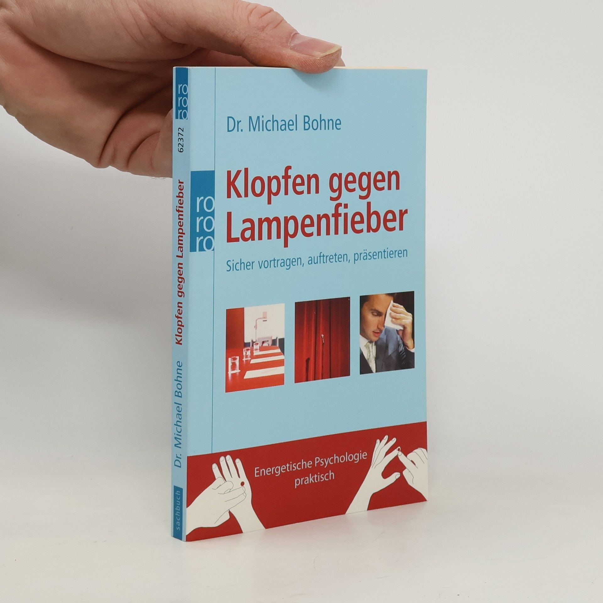 Michael Bohne Klopfen gegen Lampenfieber