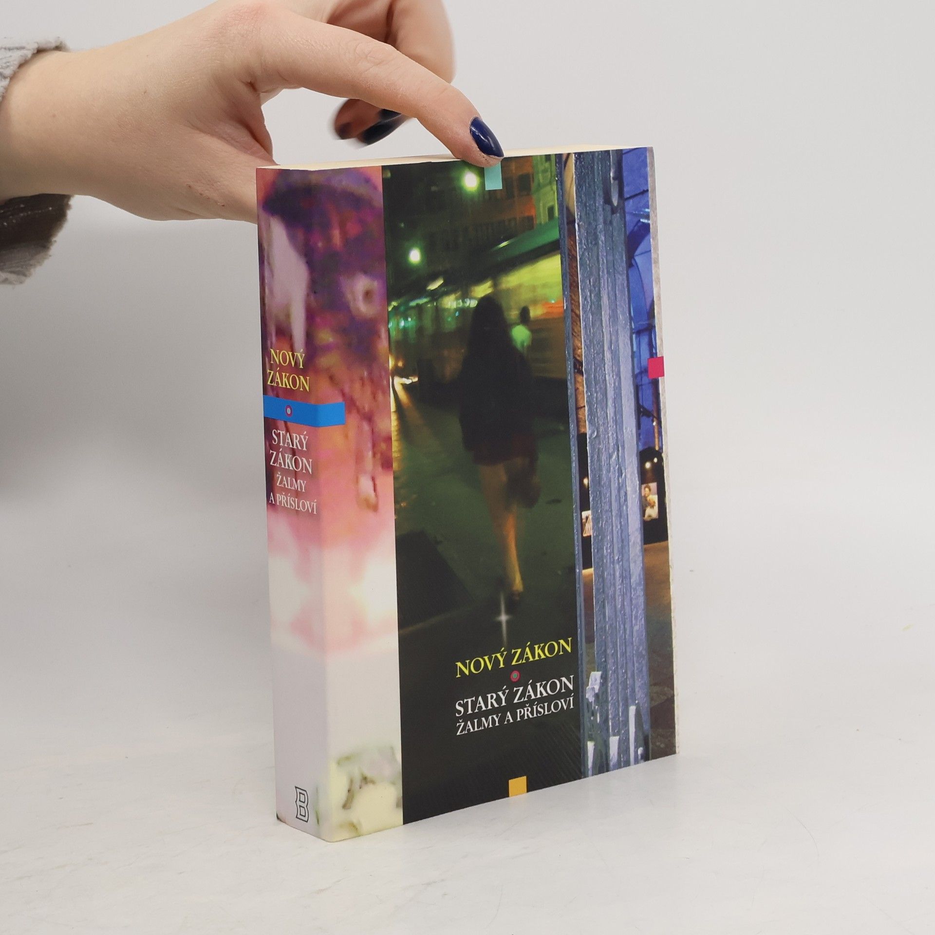 Autorenkollektiv Nový zákon; Starý zákon: Žalmy a Přísloví