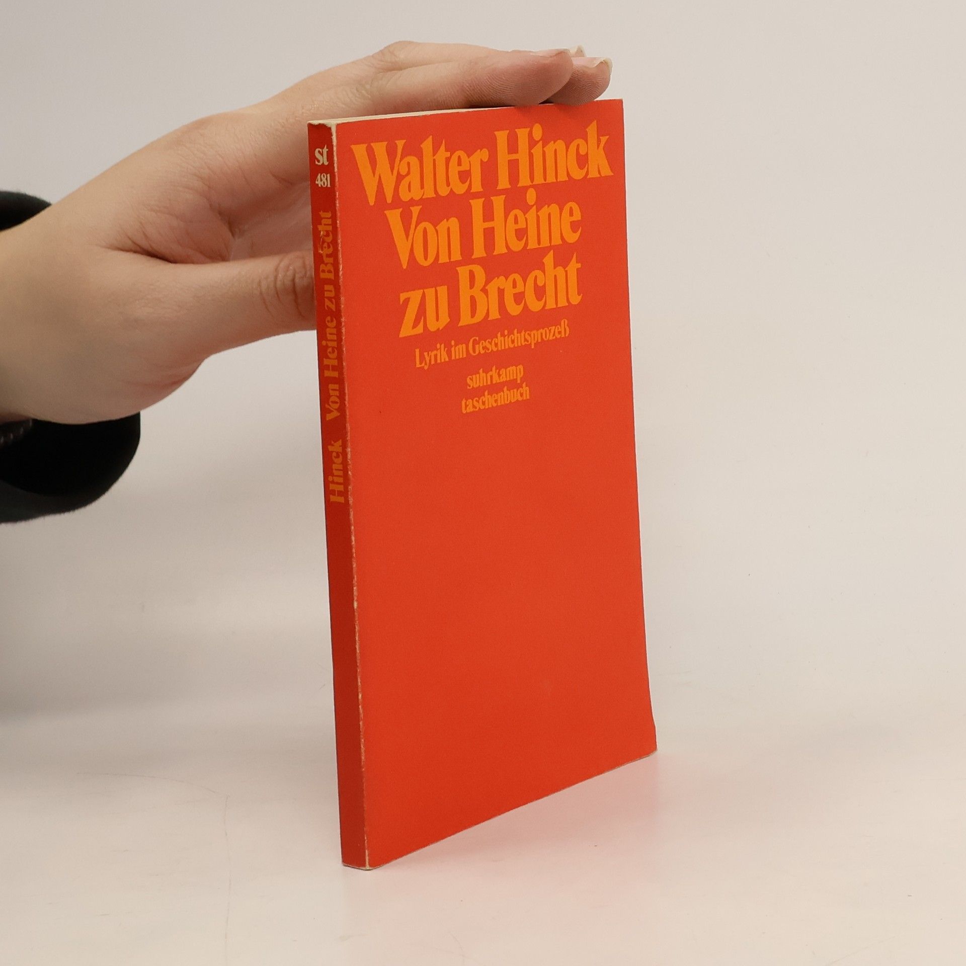 Walter Hinck Suhrkamp Taschenbuch - 481: Von Heine zu Brecht