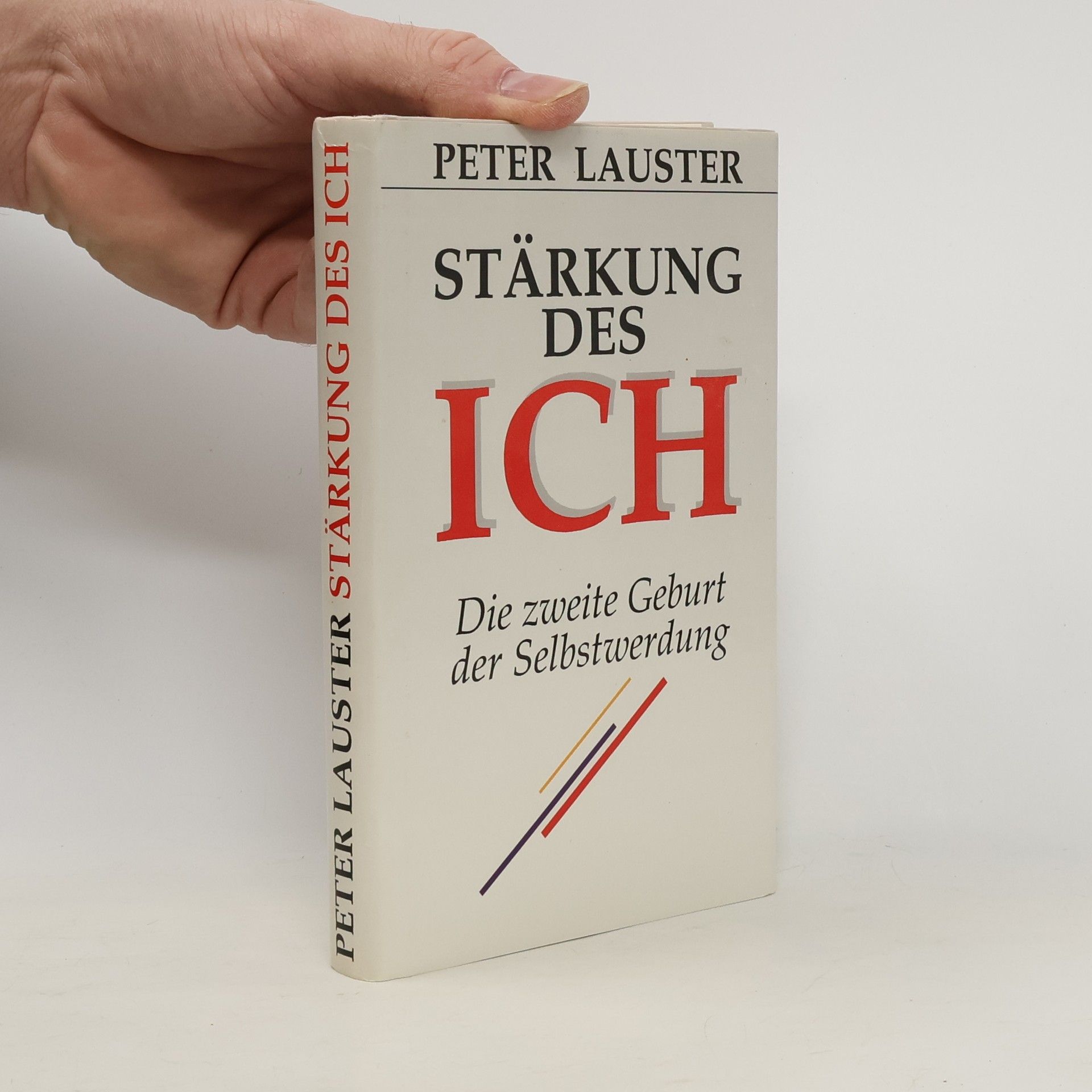 Peter Lauster Stärkung des ich