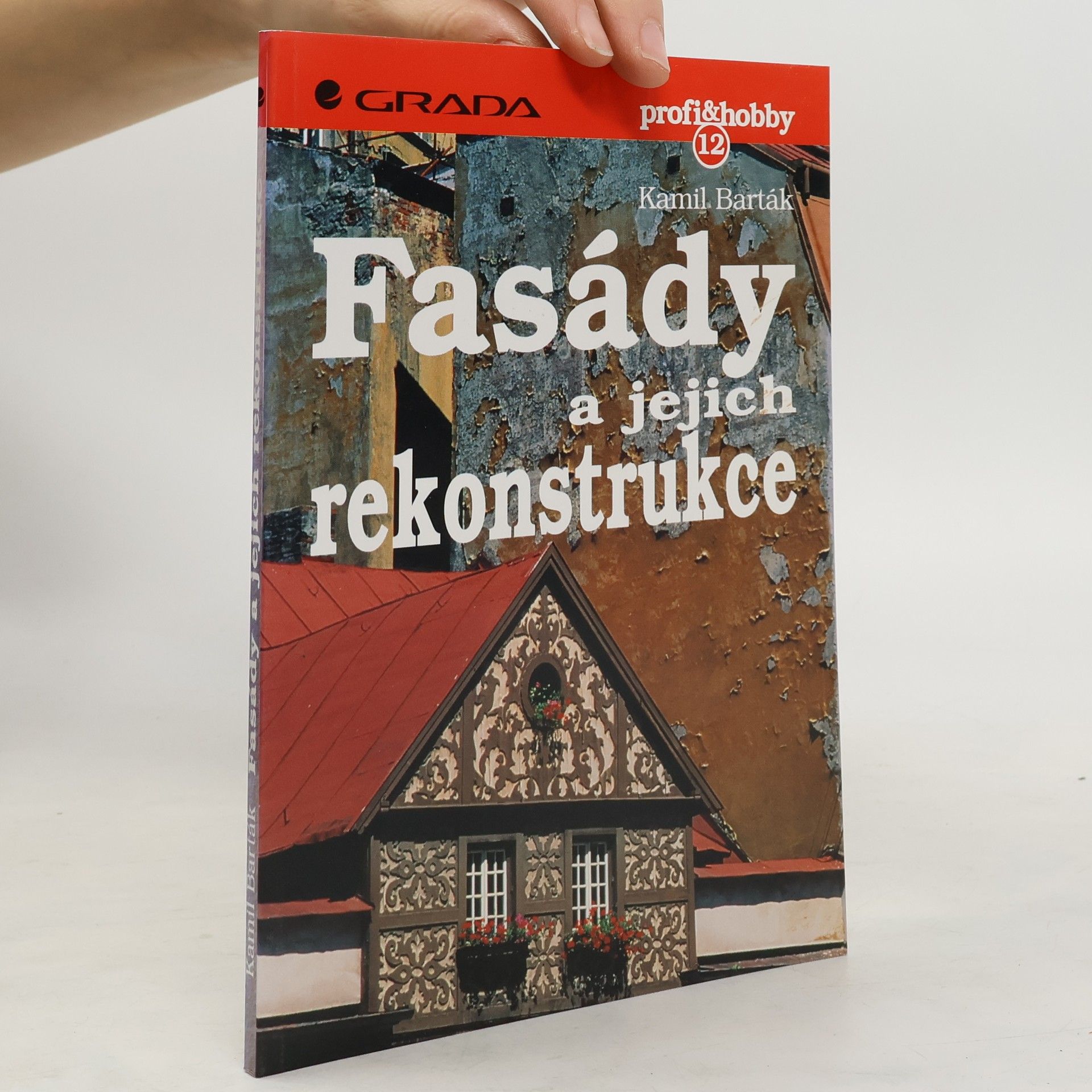 Kamil Barták Fasády a jejich rekonstrukce