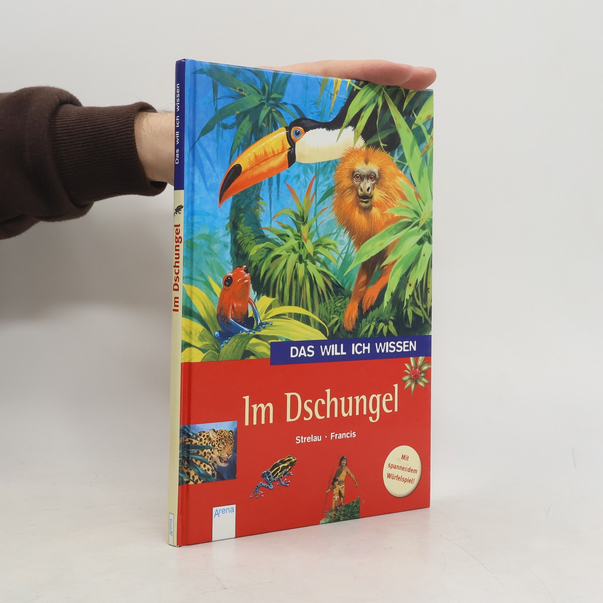 Marion Strelau Das will ich wissen: Im Dschungel