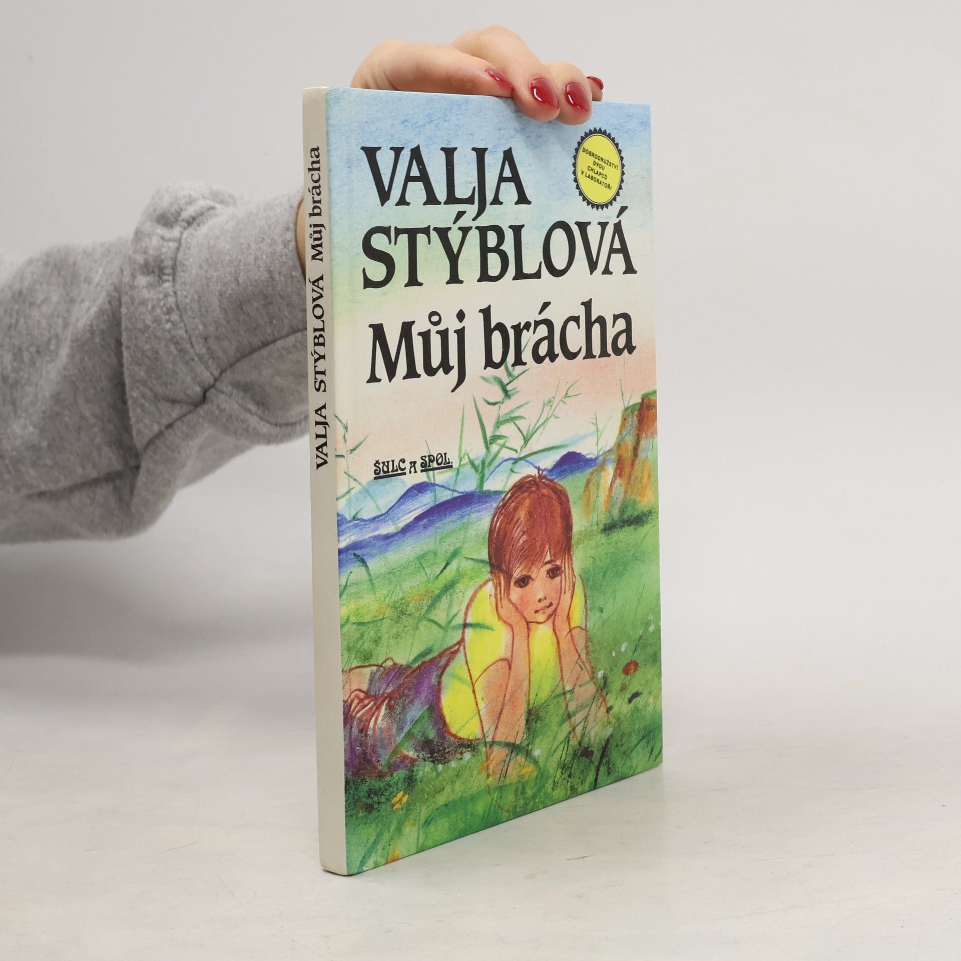 Valja Stýblová Můj brácha