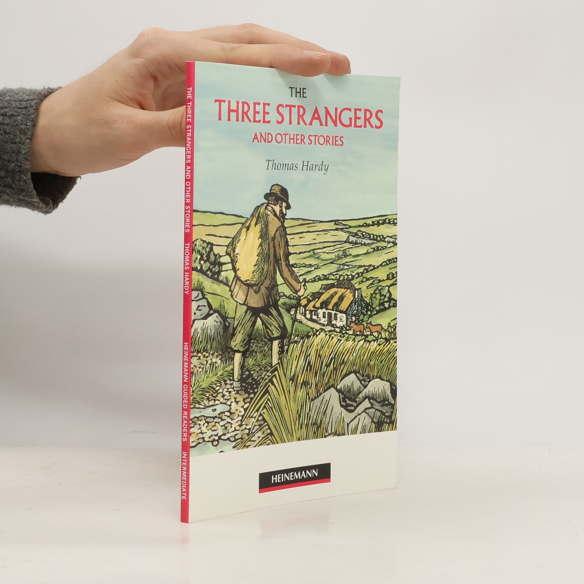 Thomas Hardy Heinemann Guided Readers Intermediate: The Three Strangers and Other Stories