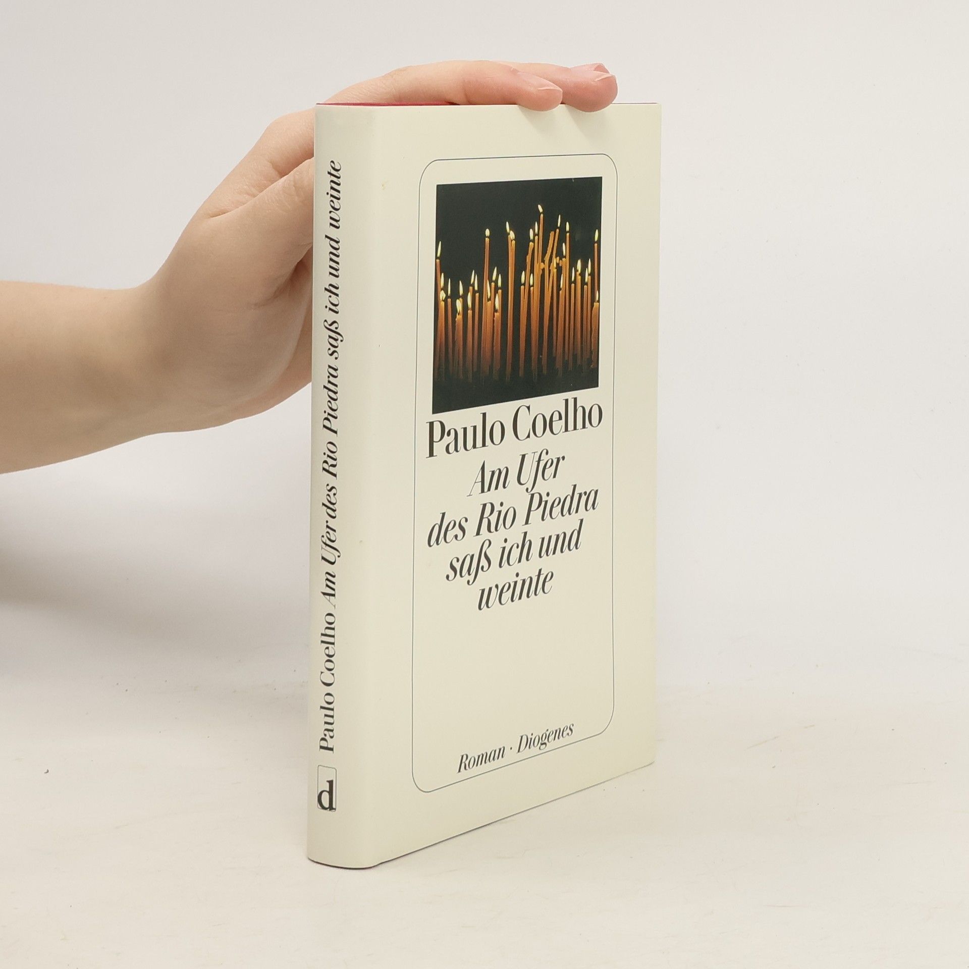 Paulo Coelho Am Ufer des Rio Piedra saß ich und weinte