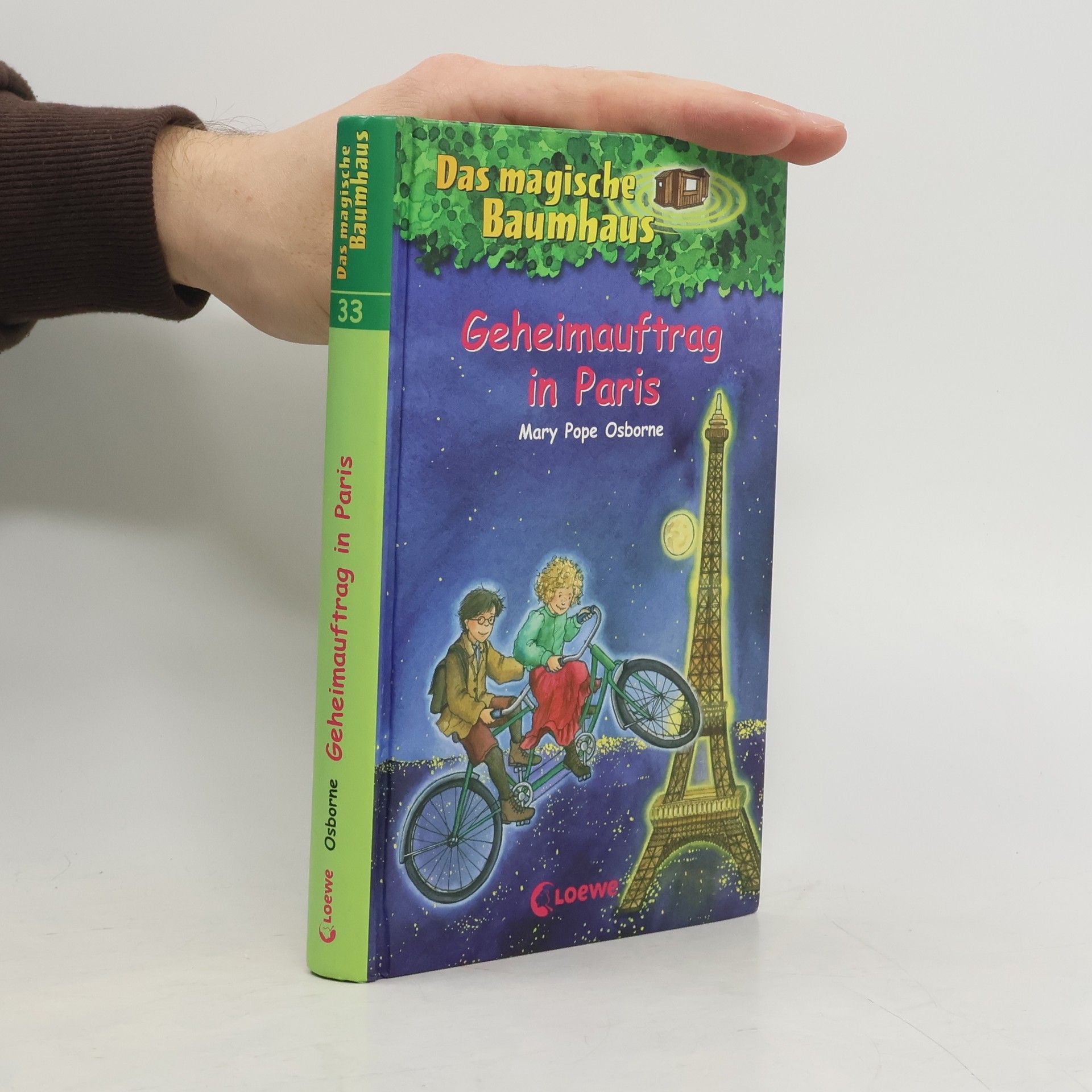 Mary Pope Osborne Das magische Baumhaus - Geheimauftrag in Paris